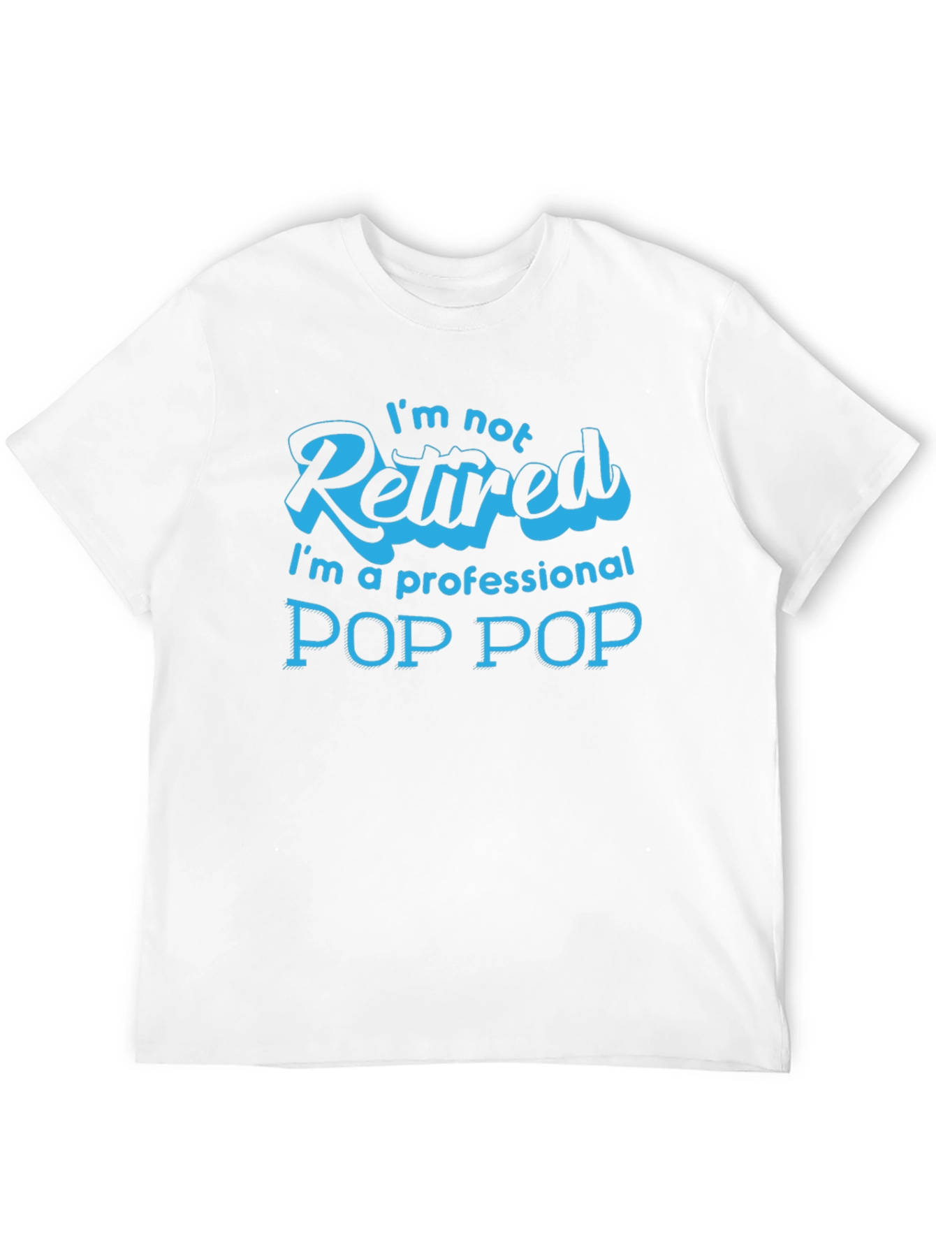 Professional Pop Pop T-Shirt - Funny Grandpa Tee