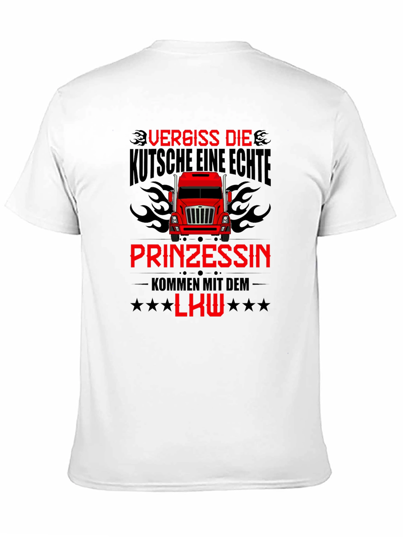 Forget the Carriage Real Princesses Drive Trucks T-Shirt