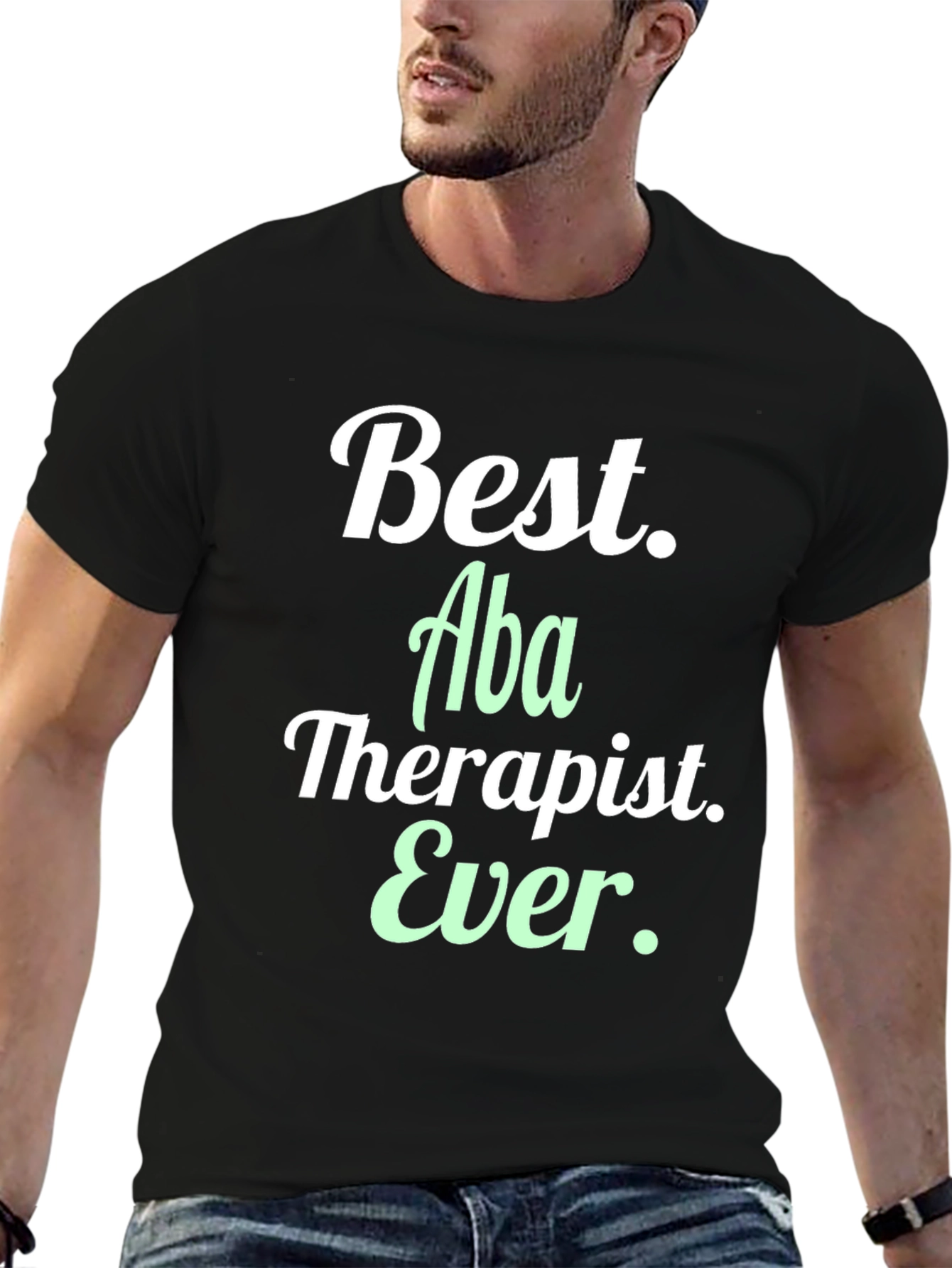 Best Aba Therapist Ever Black T-Shirt