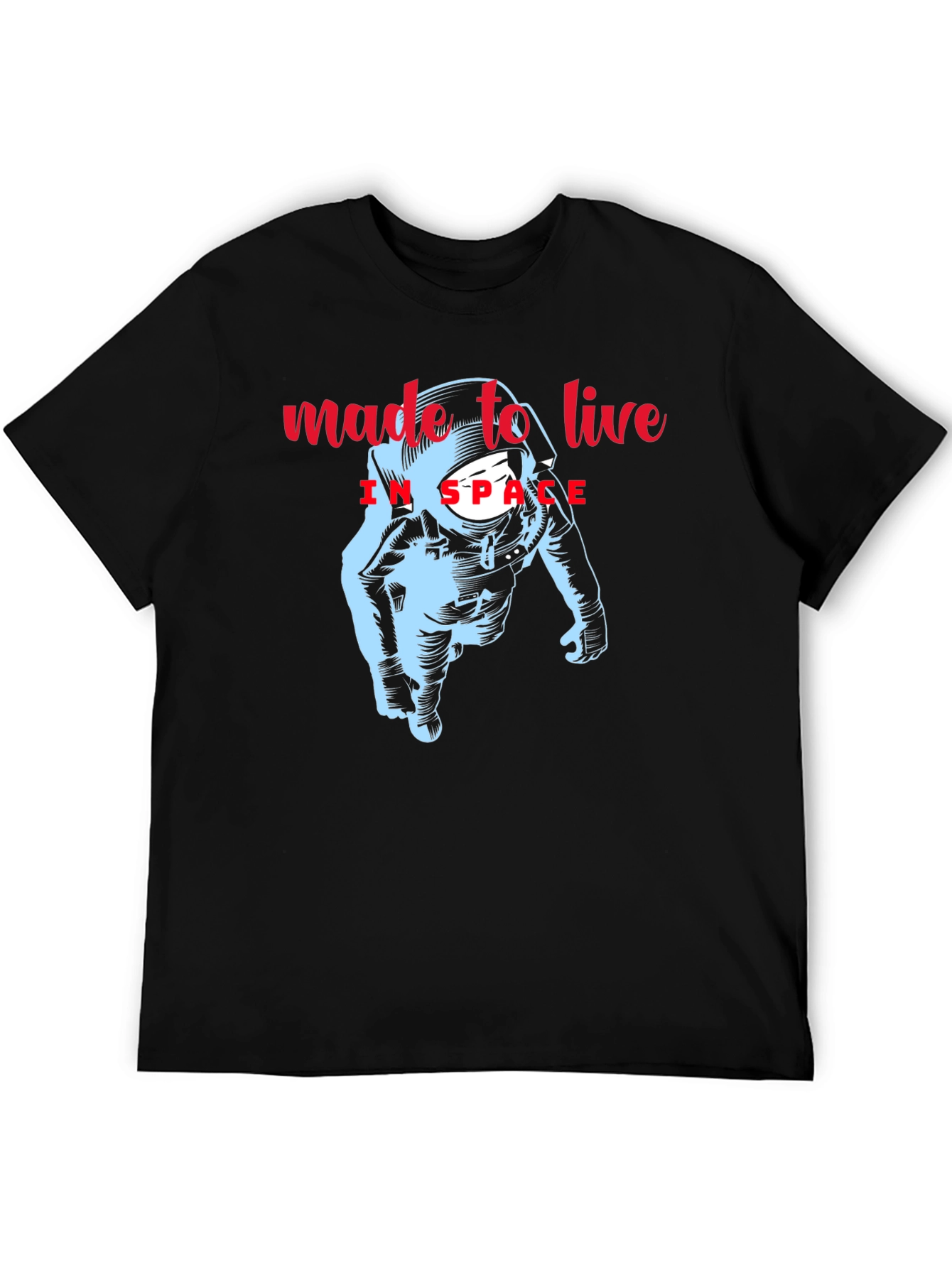 Made to Live in Space Astronaut Graphic Tee