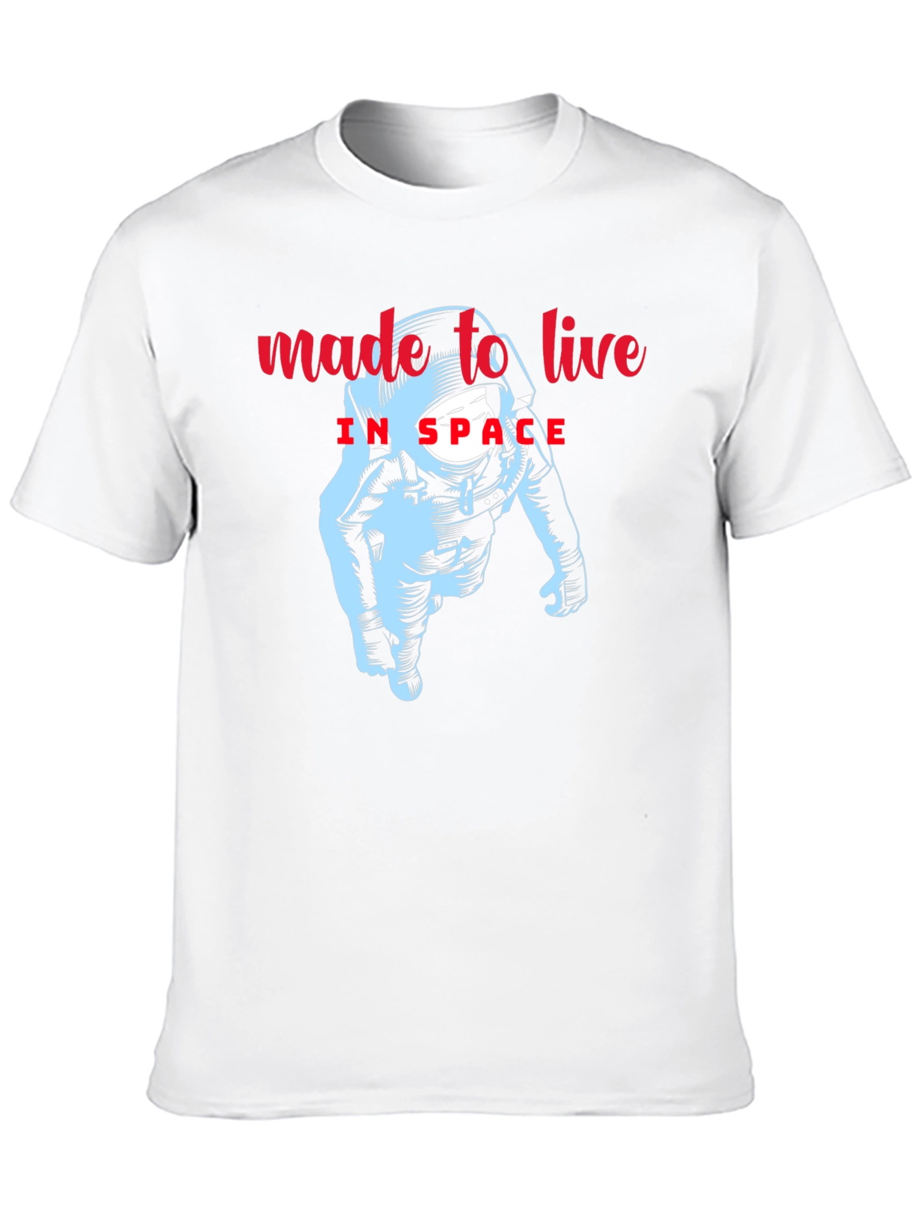 Made to Live in Space Astronaut Graphic Tee