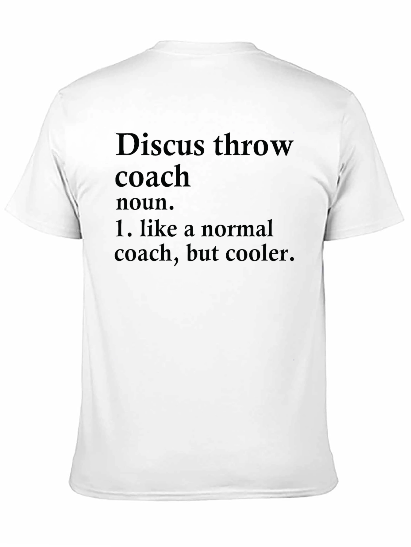 Discus Throw Coach Definition T-Shirt