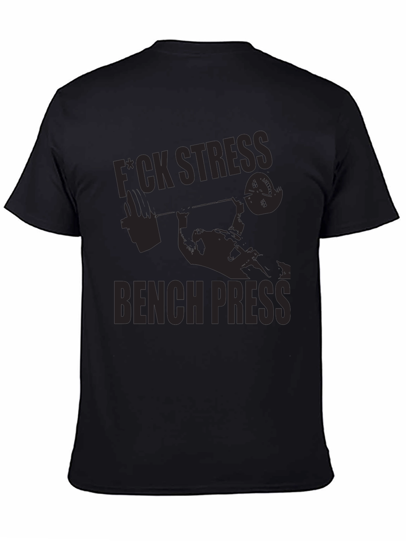 F*ck Stress Bench Press Black T-Shirt