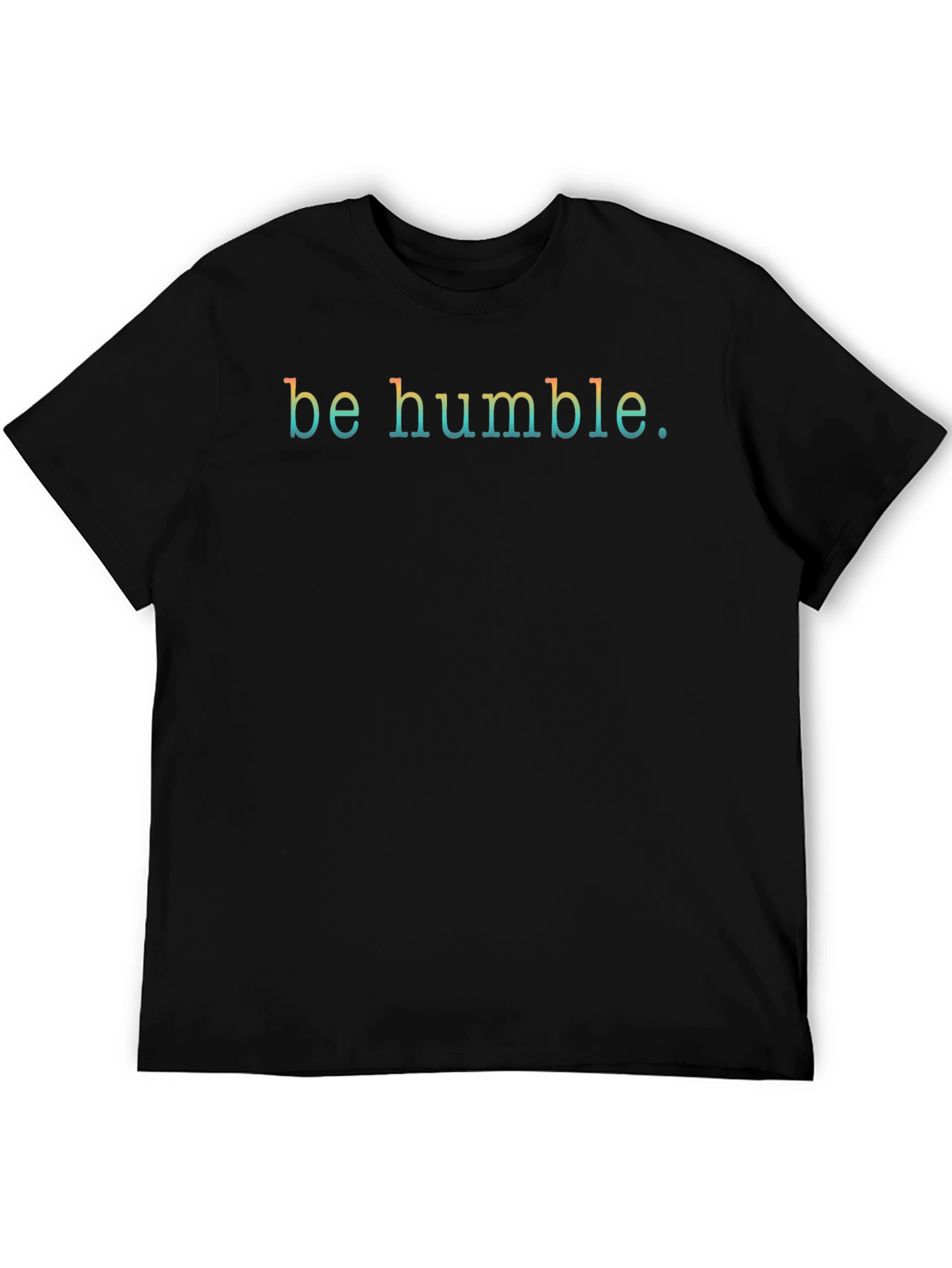 Be Humble Graphic Tee - Stylish Mens Black T-Shirt