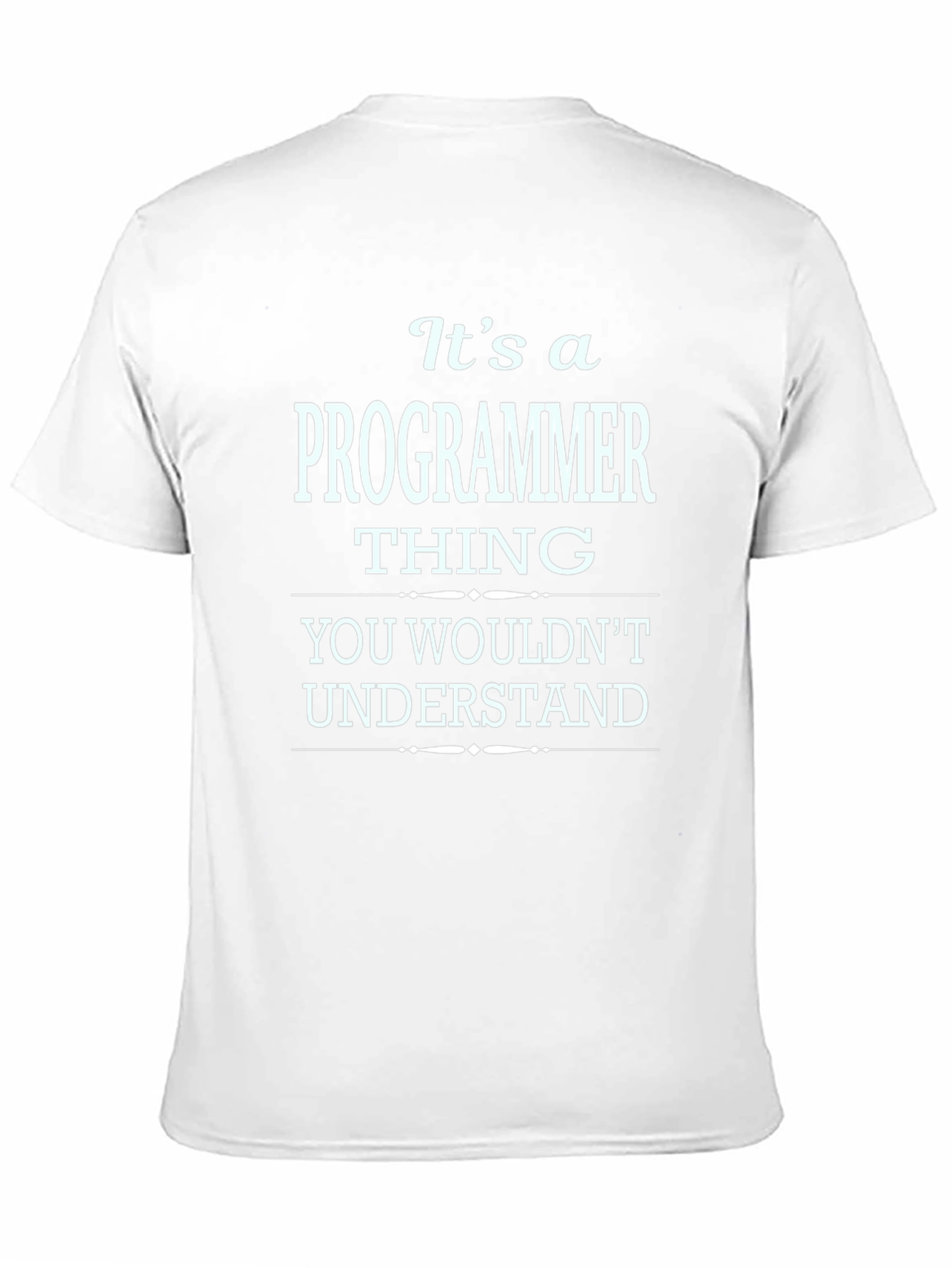 Programmer Thing - Black T-Shirt