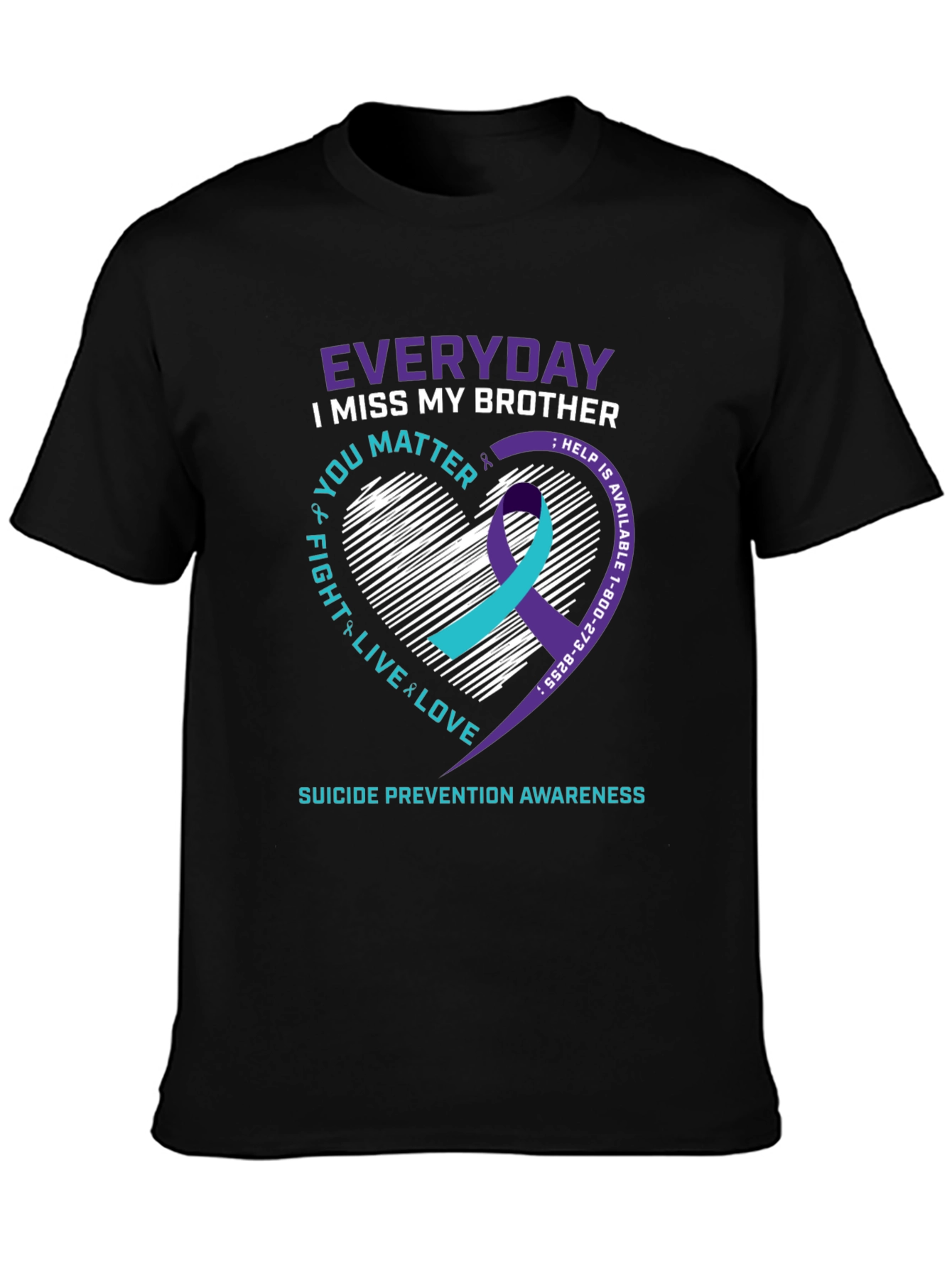 Everyday I Miss My Brother T-Shirt Suicide Prevention Awareness