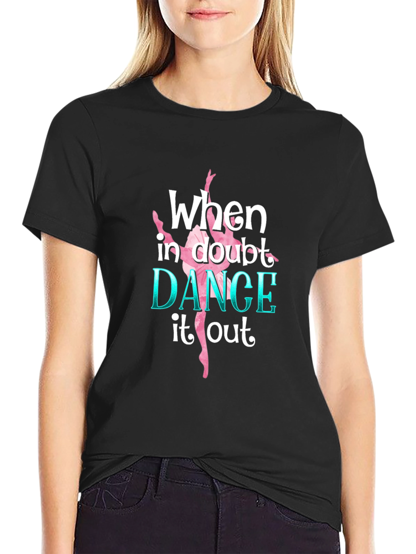 Dance It Out T-Shirt - Black