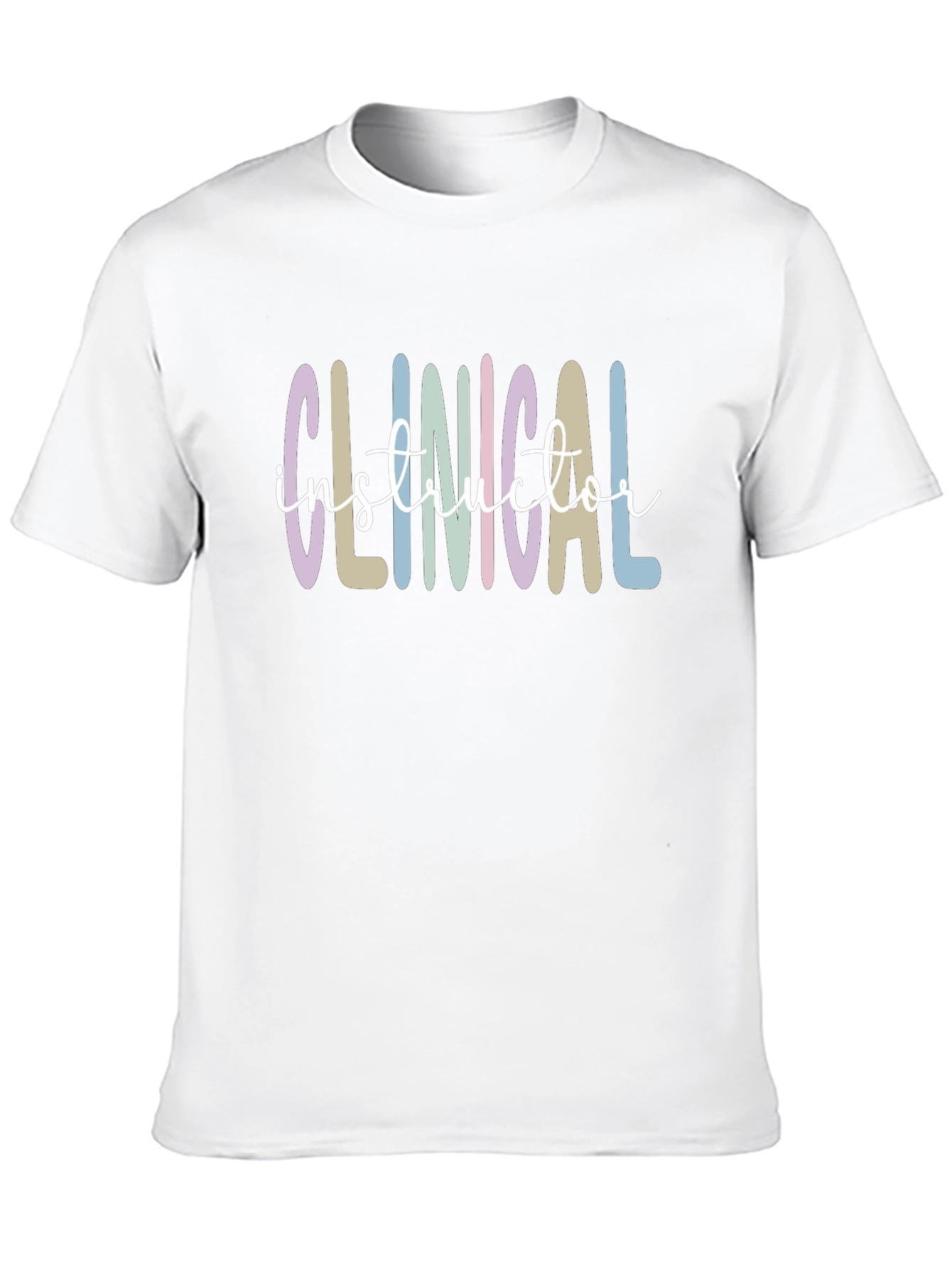 Clinical Instructor T-Shirt