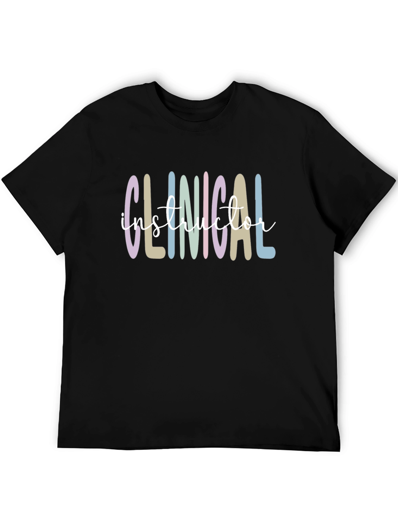 Clinical Instructor T-Shirt