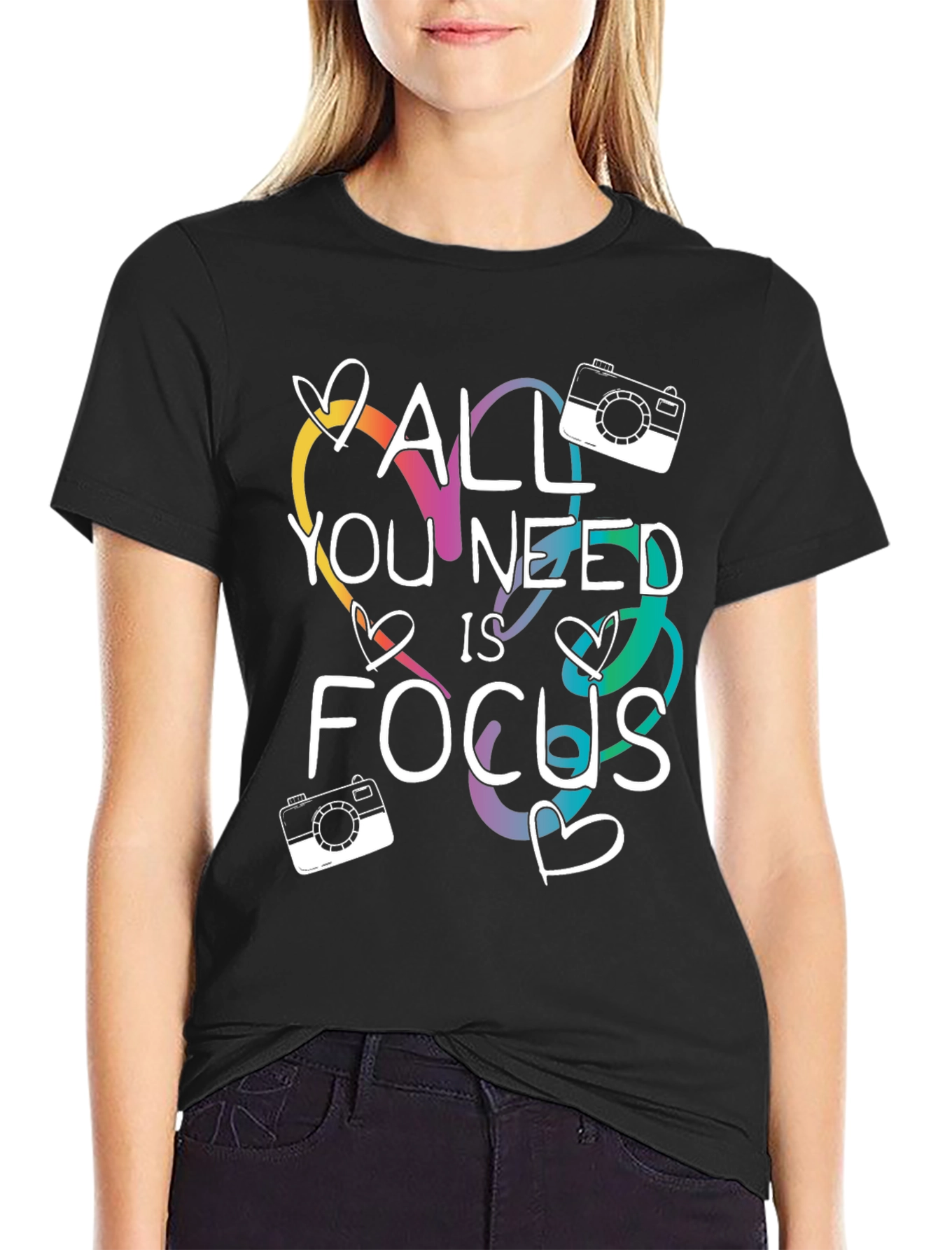 All You Need is Focus T-Shirt