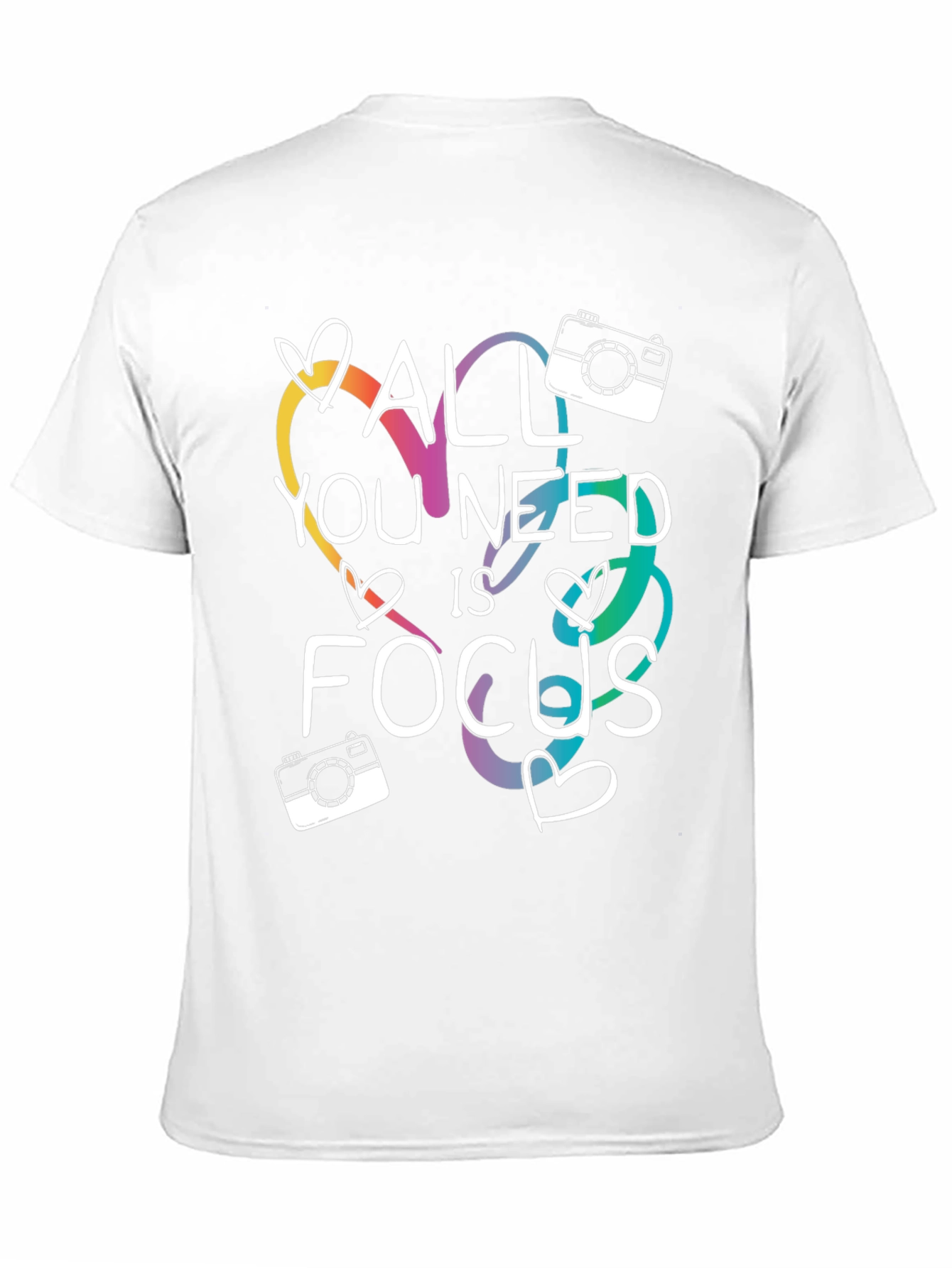 All You Need is Focus T-Shirt