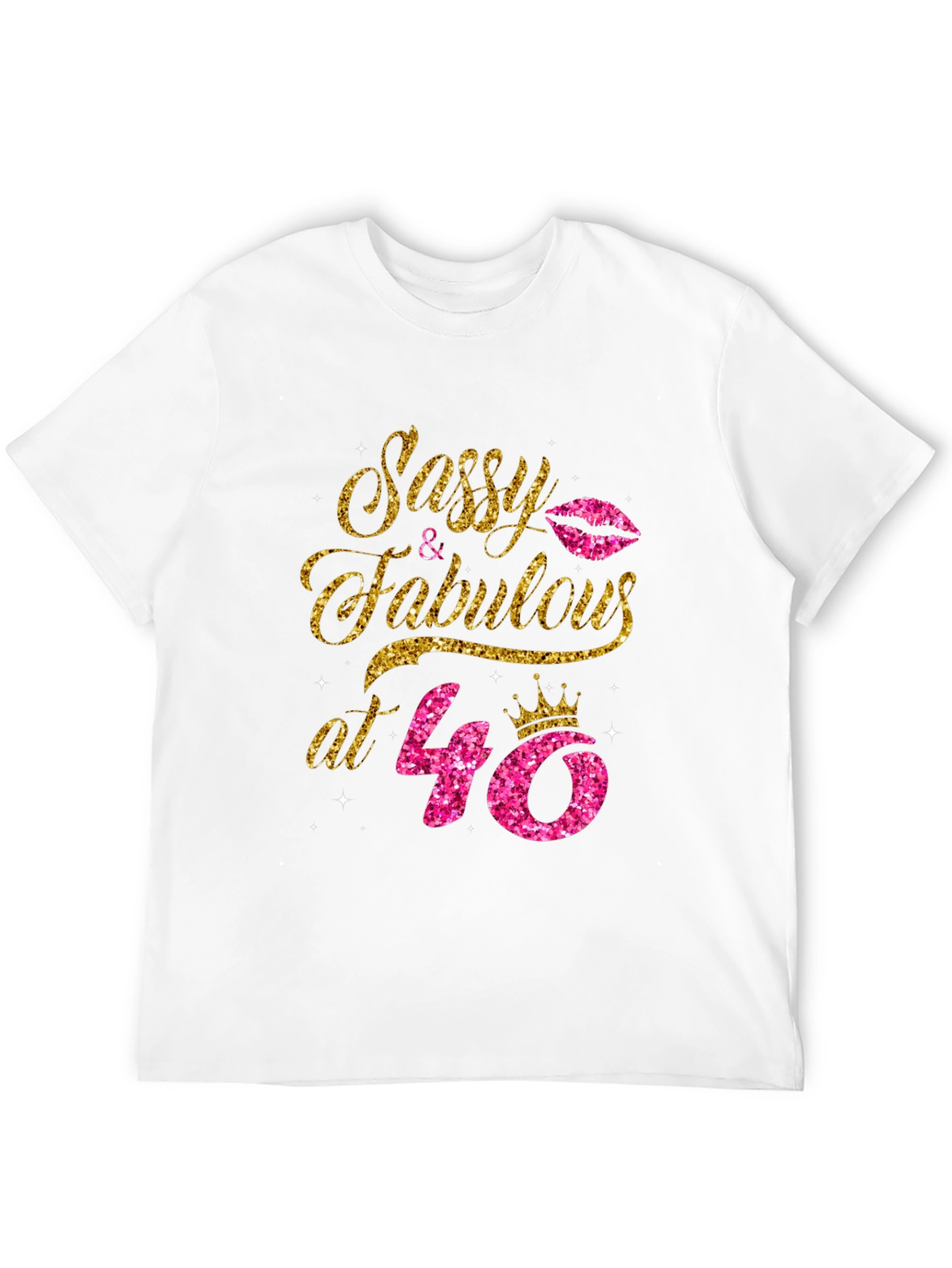 Sassy & Fabulous 40th Birthday T-Shirt