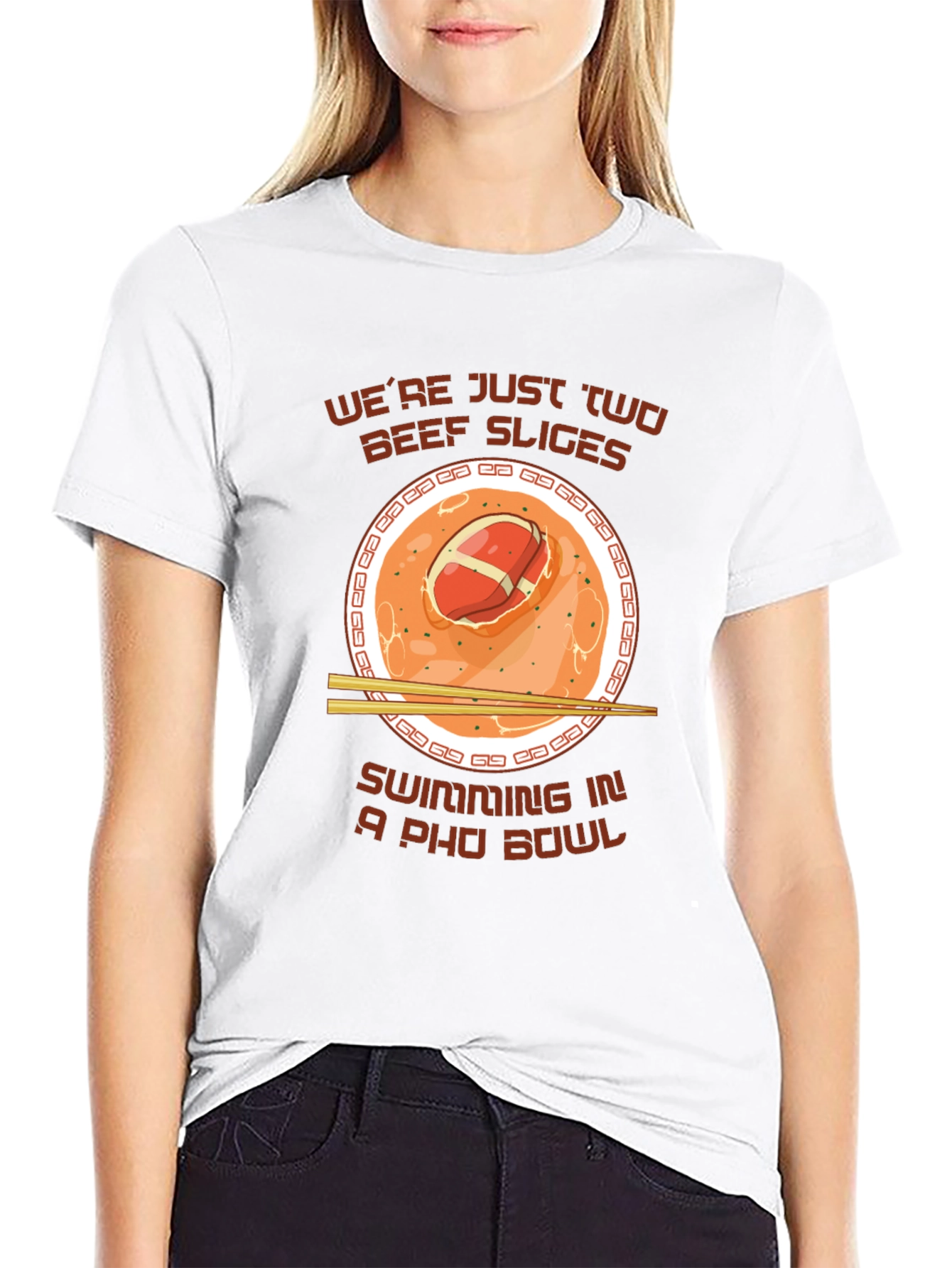 Pho Bowl T-Shirt - Were Just Two Beef Slices