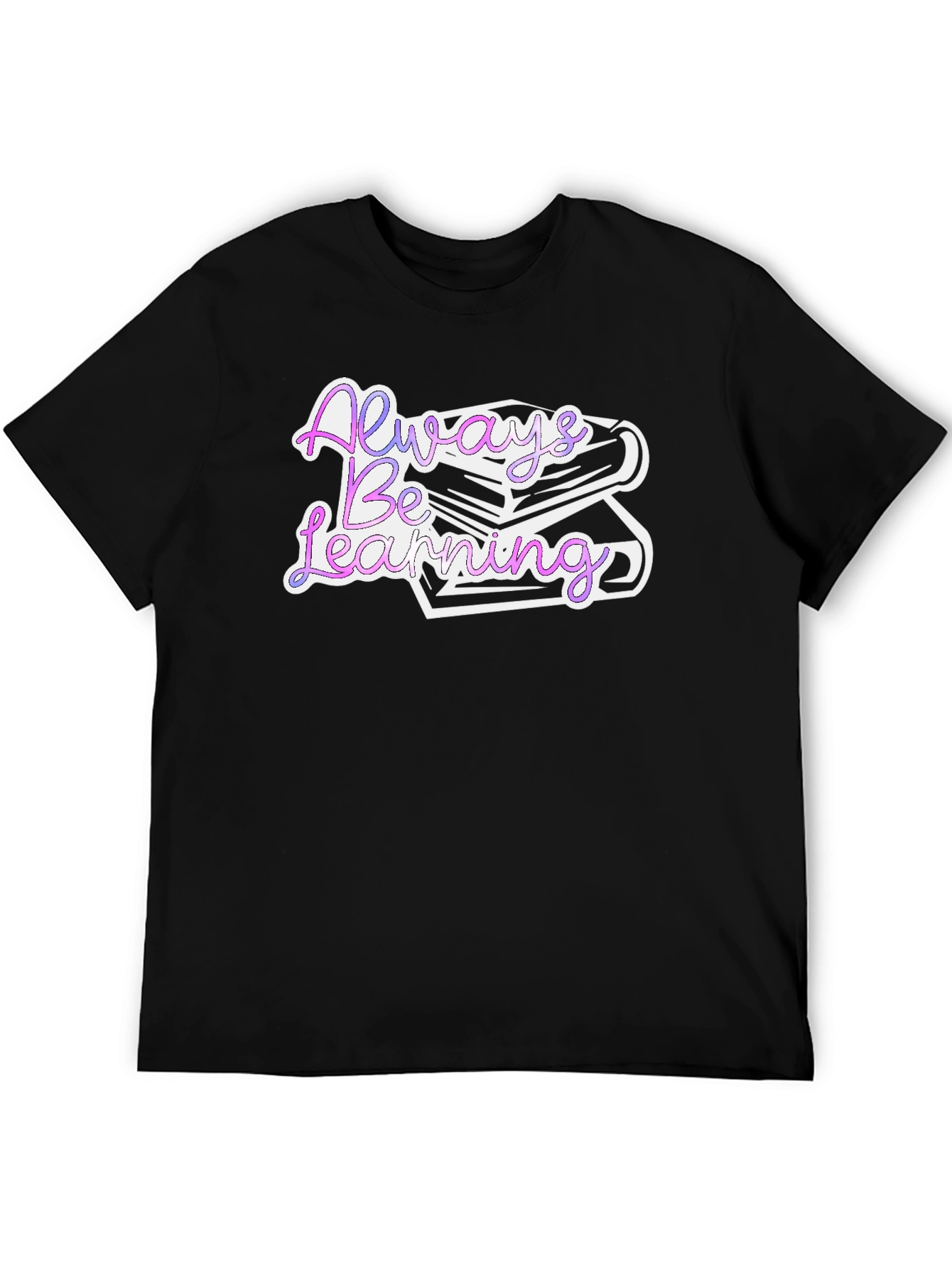 Always Be Learning Graphic T-Shirt