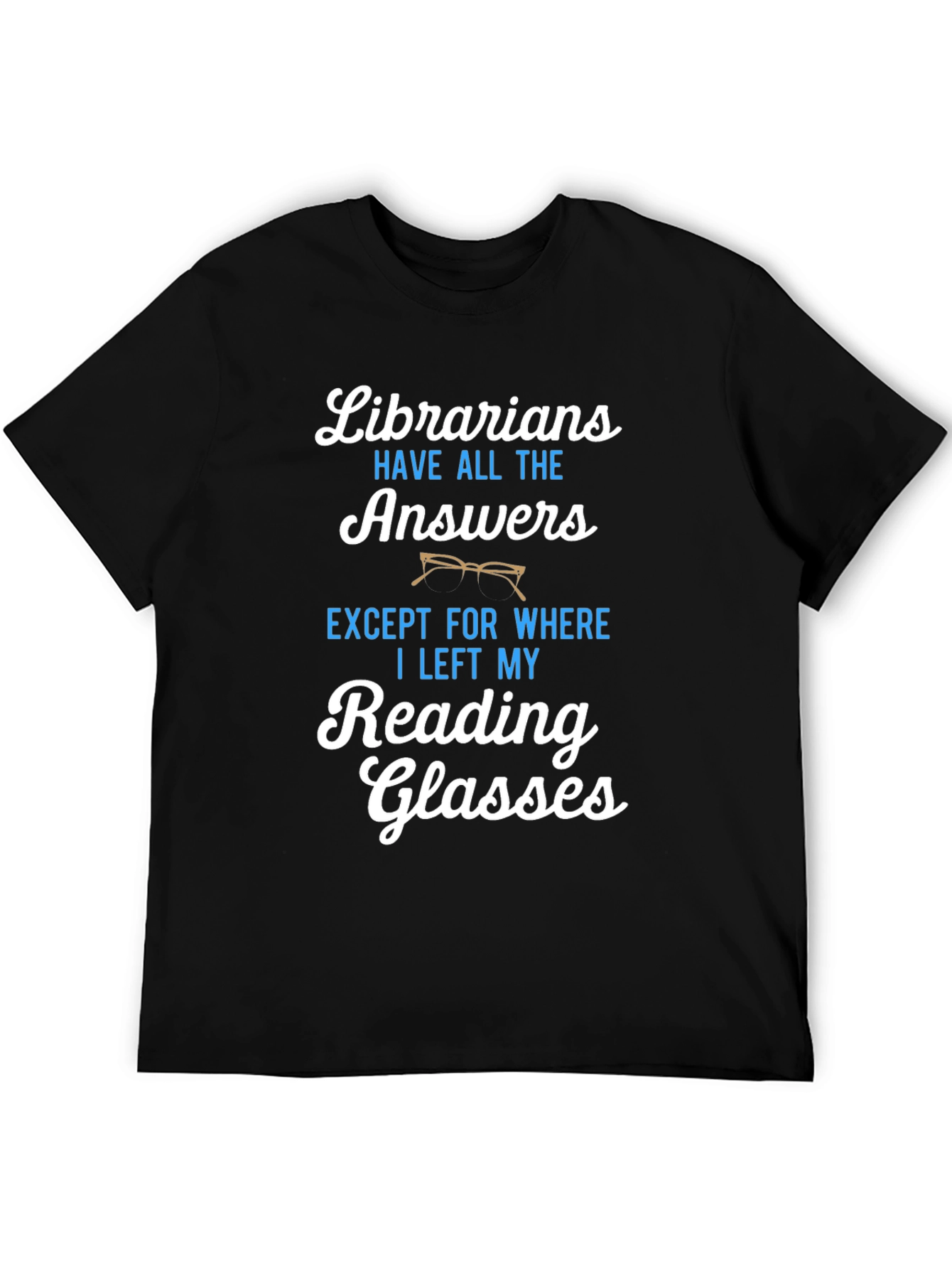 Librarians Reading Glasses Graphic T-Shirt