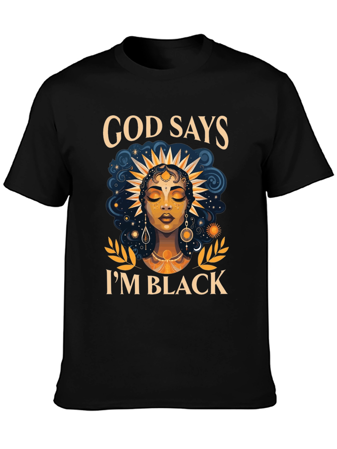 God Says Im Black T-Shirt - Unique Design
