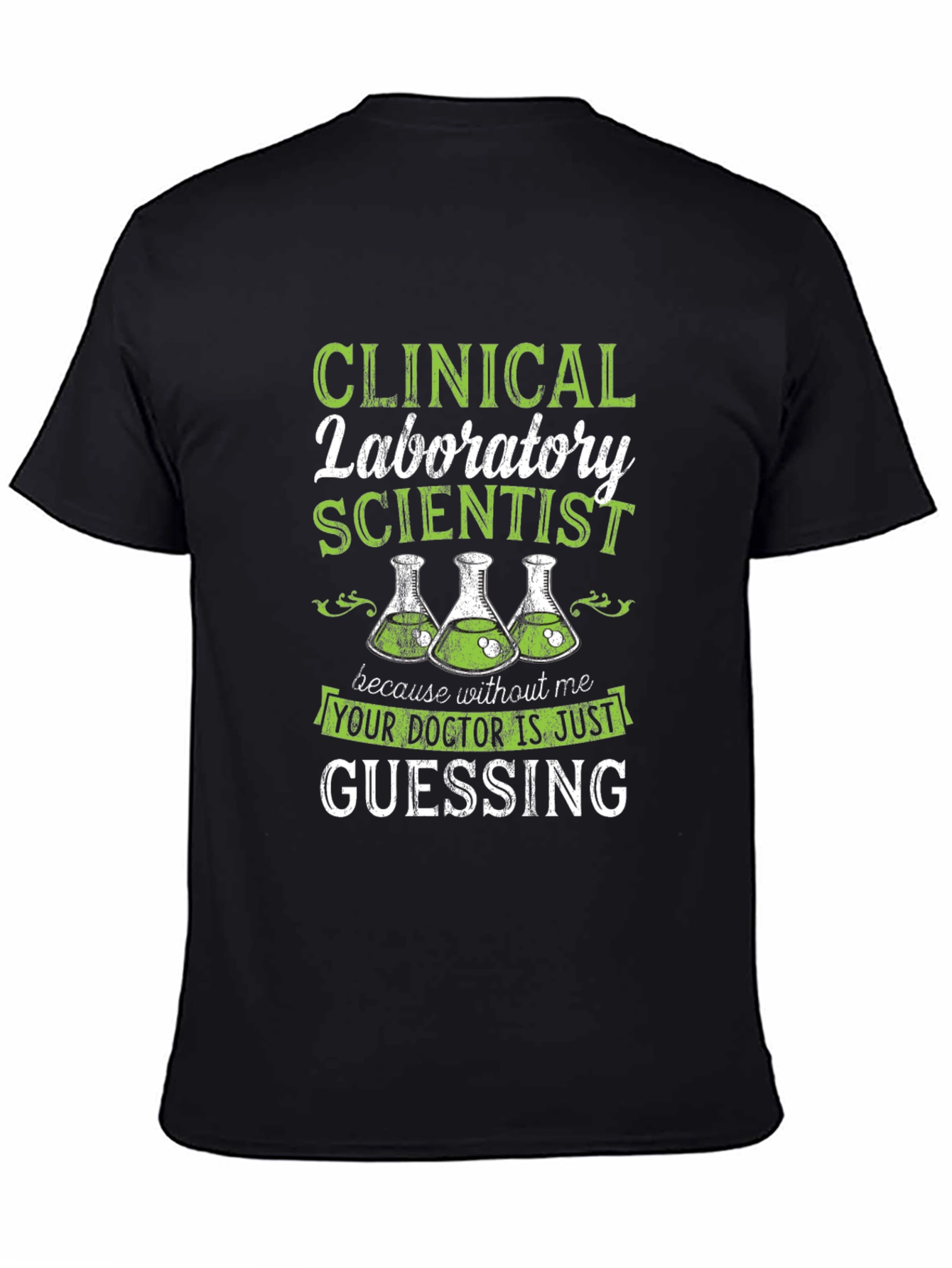 Clinical Lab Scientist Graphic Tee