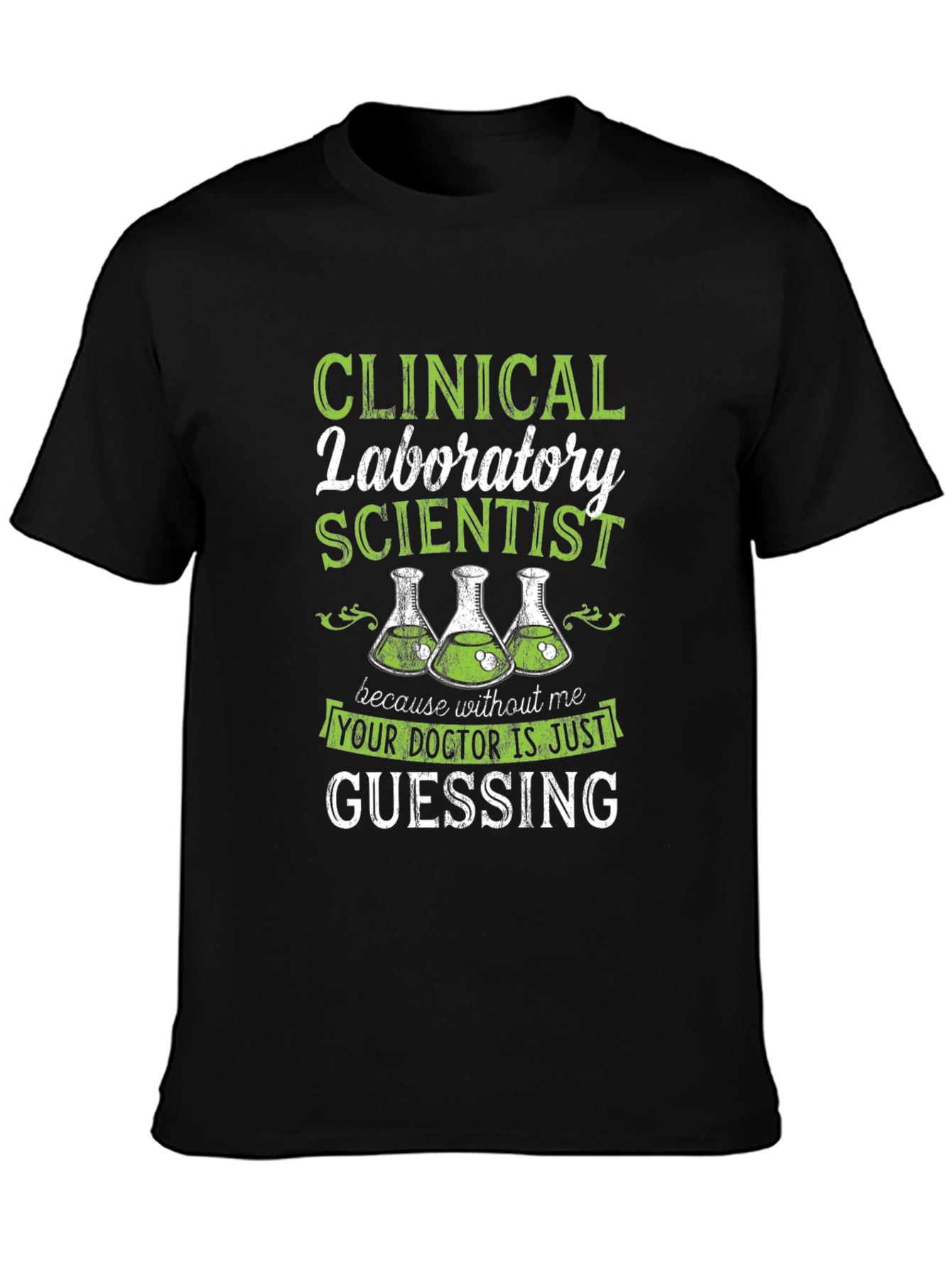 Clinical Lab Scientist Graphic Tee