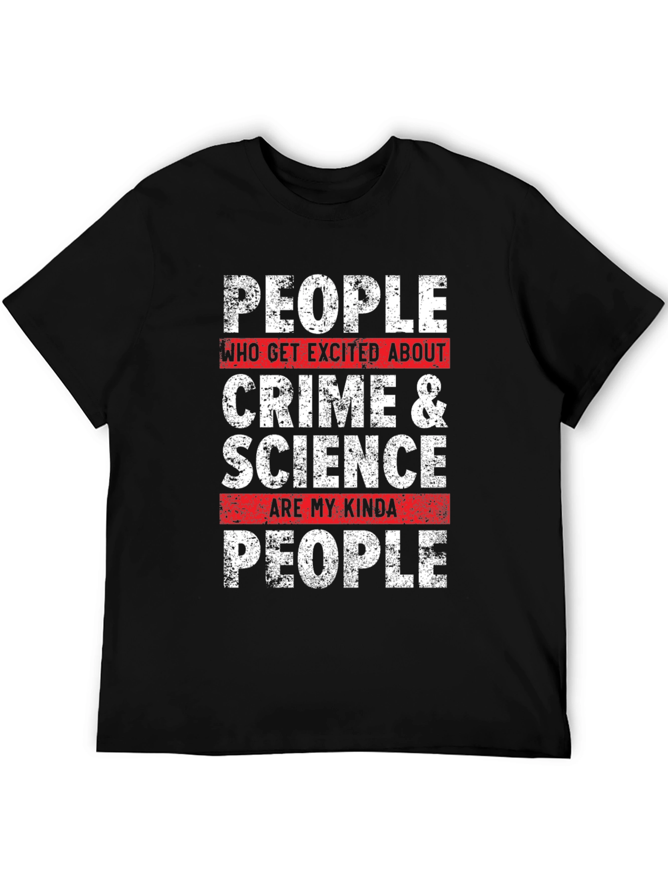 Crime & Science People T-Shirt