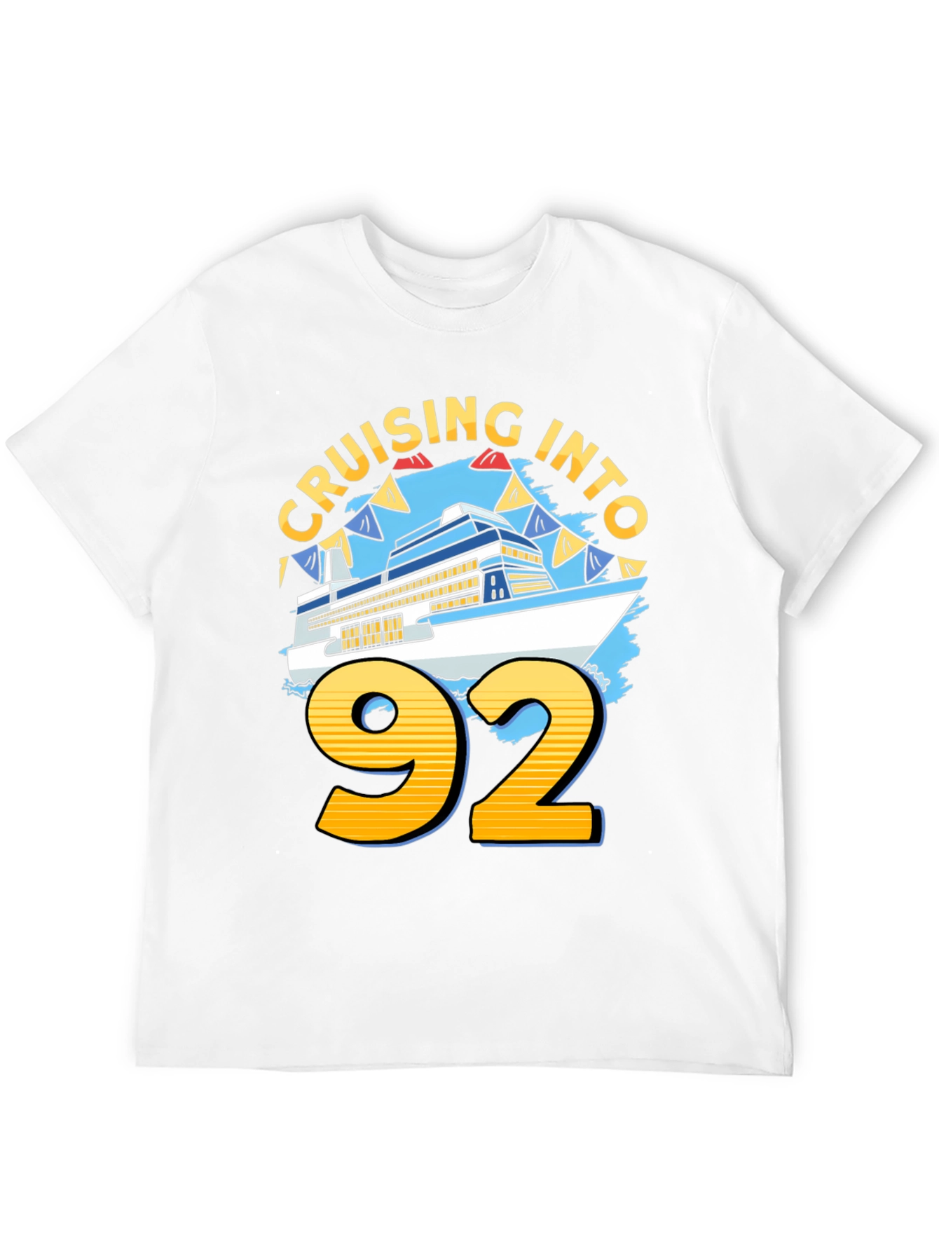 Cruising Into 92 Birthday Cruise Ship T-Shirt