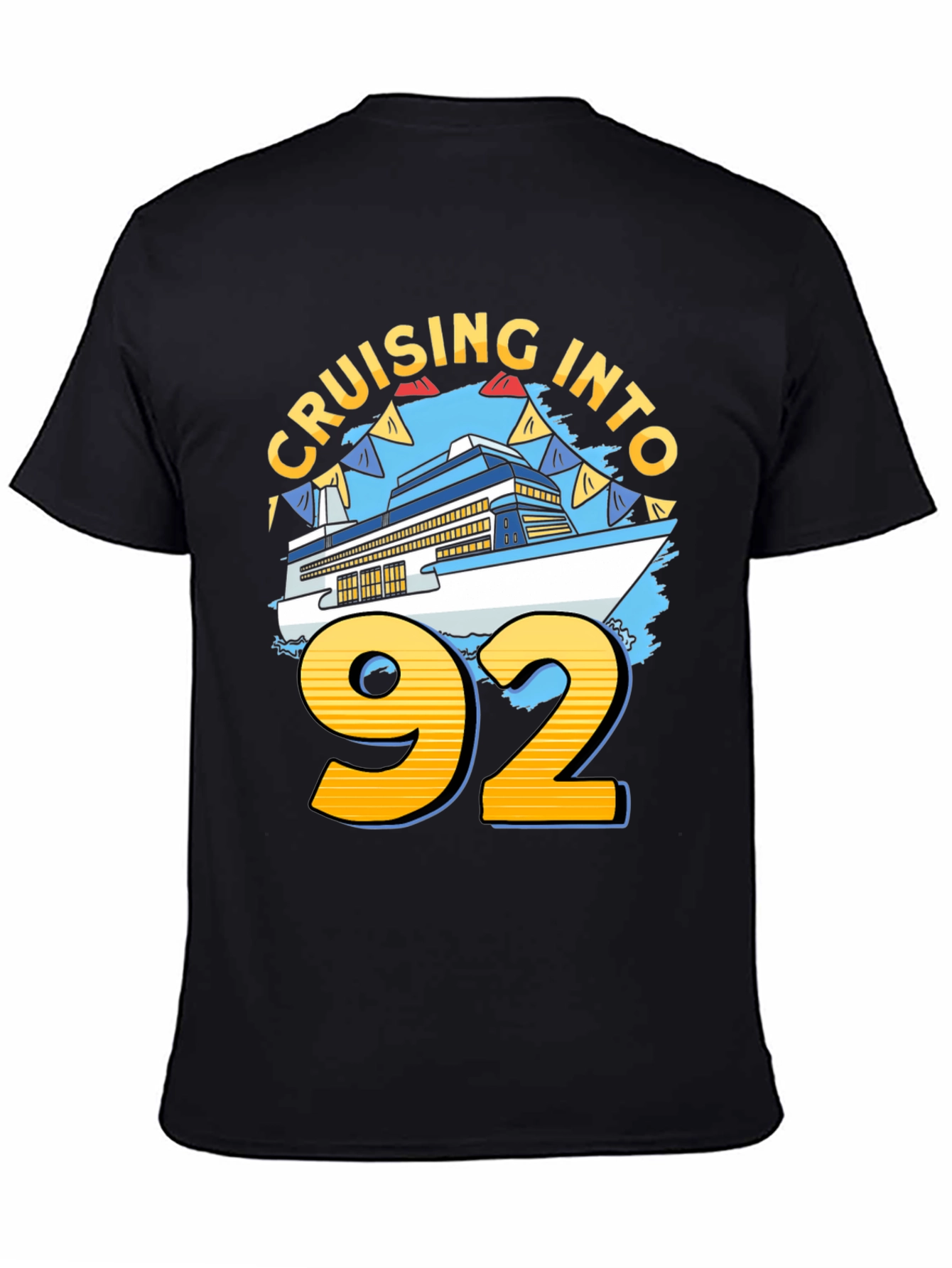 Cruising Into 92 Birthday Cruise Ship T-Shirt