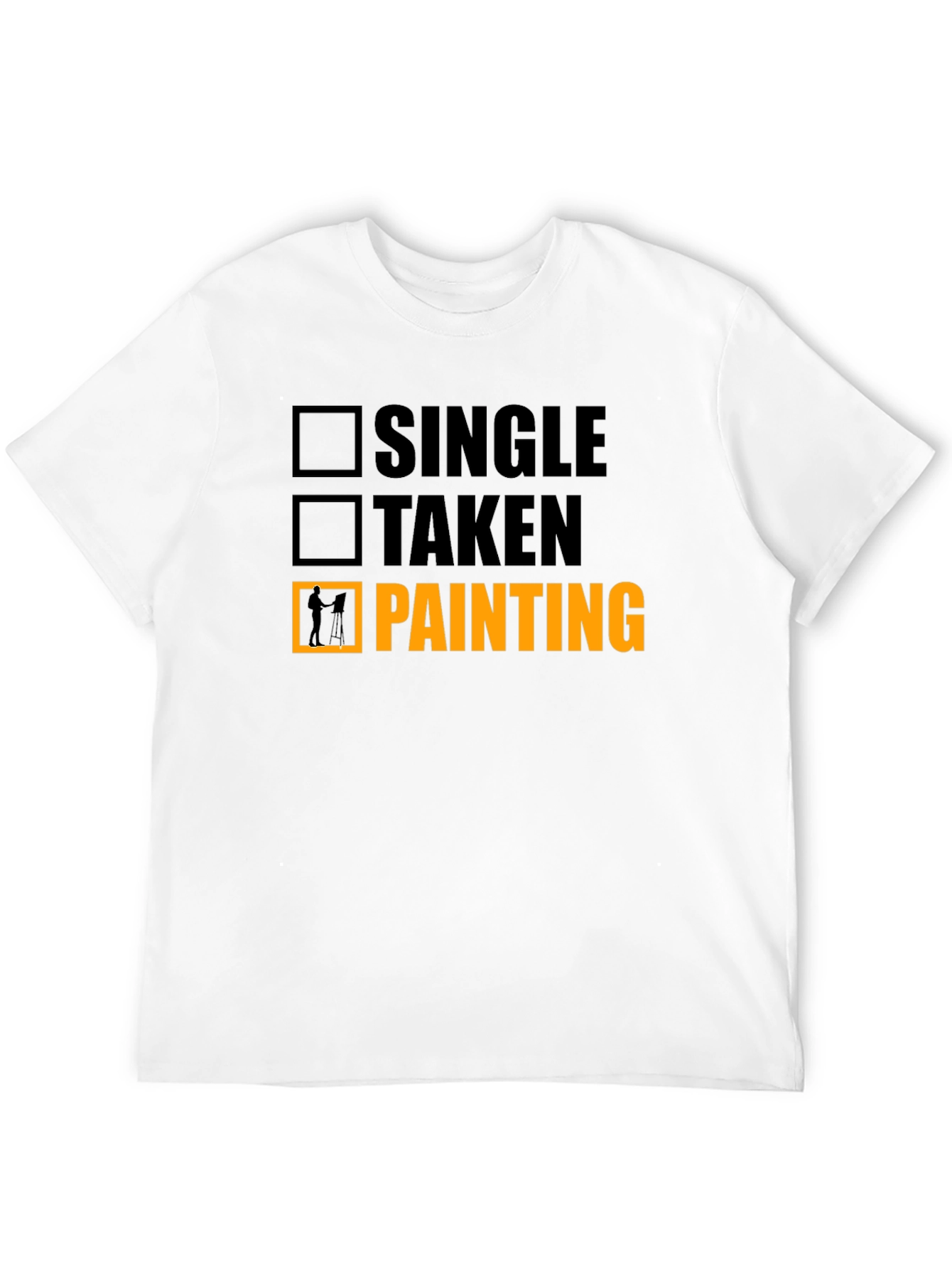 Painting Hobby T-Shirt - Single Taken Painter Tee