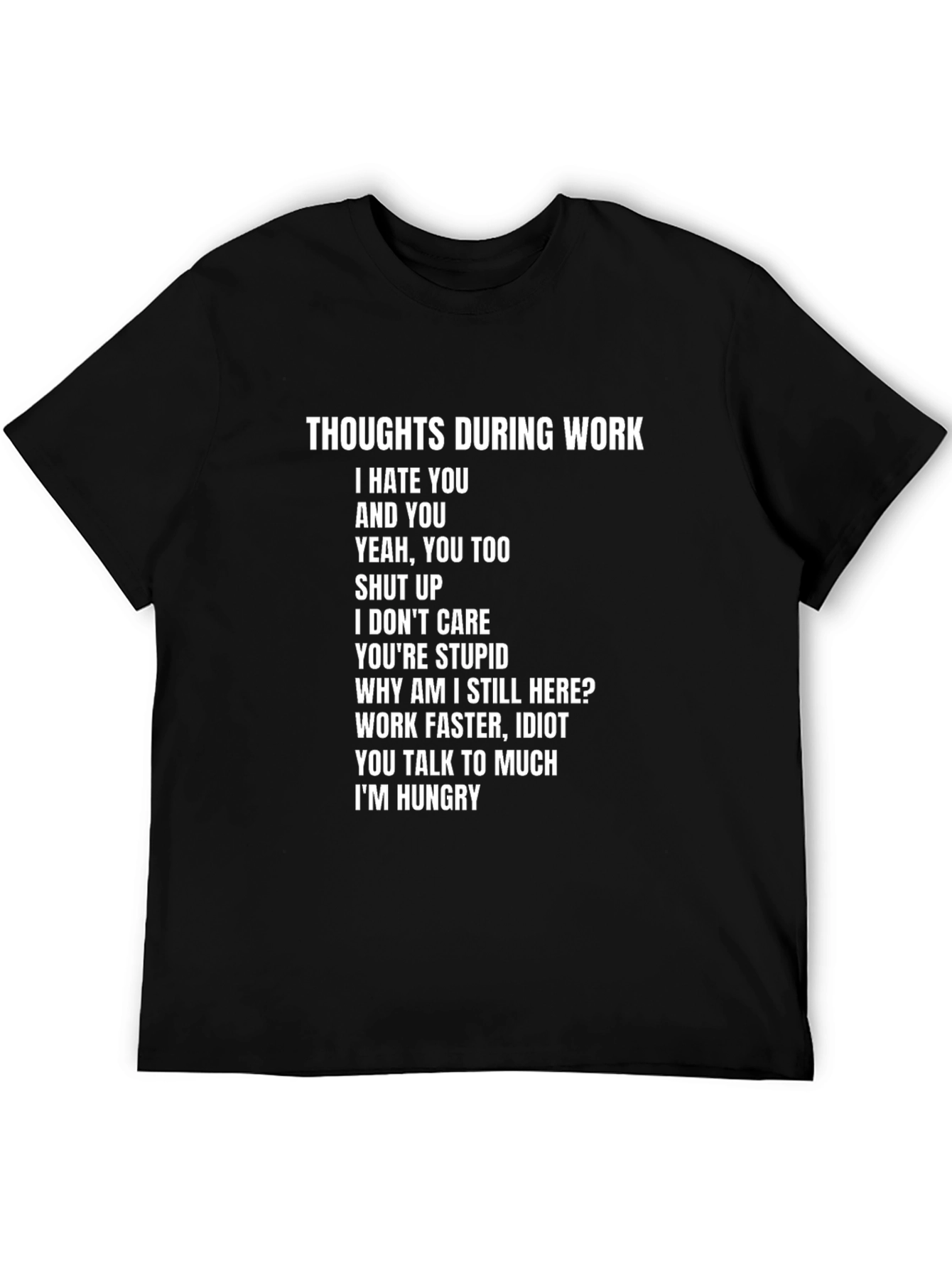 Thoughts During Work Graphic T-Shirt