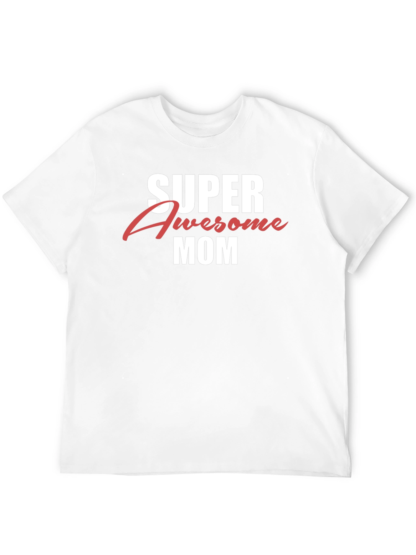 Super Awesome Mom Graphic T-Shirt