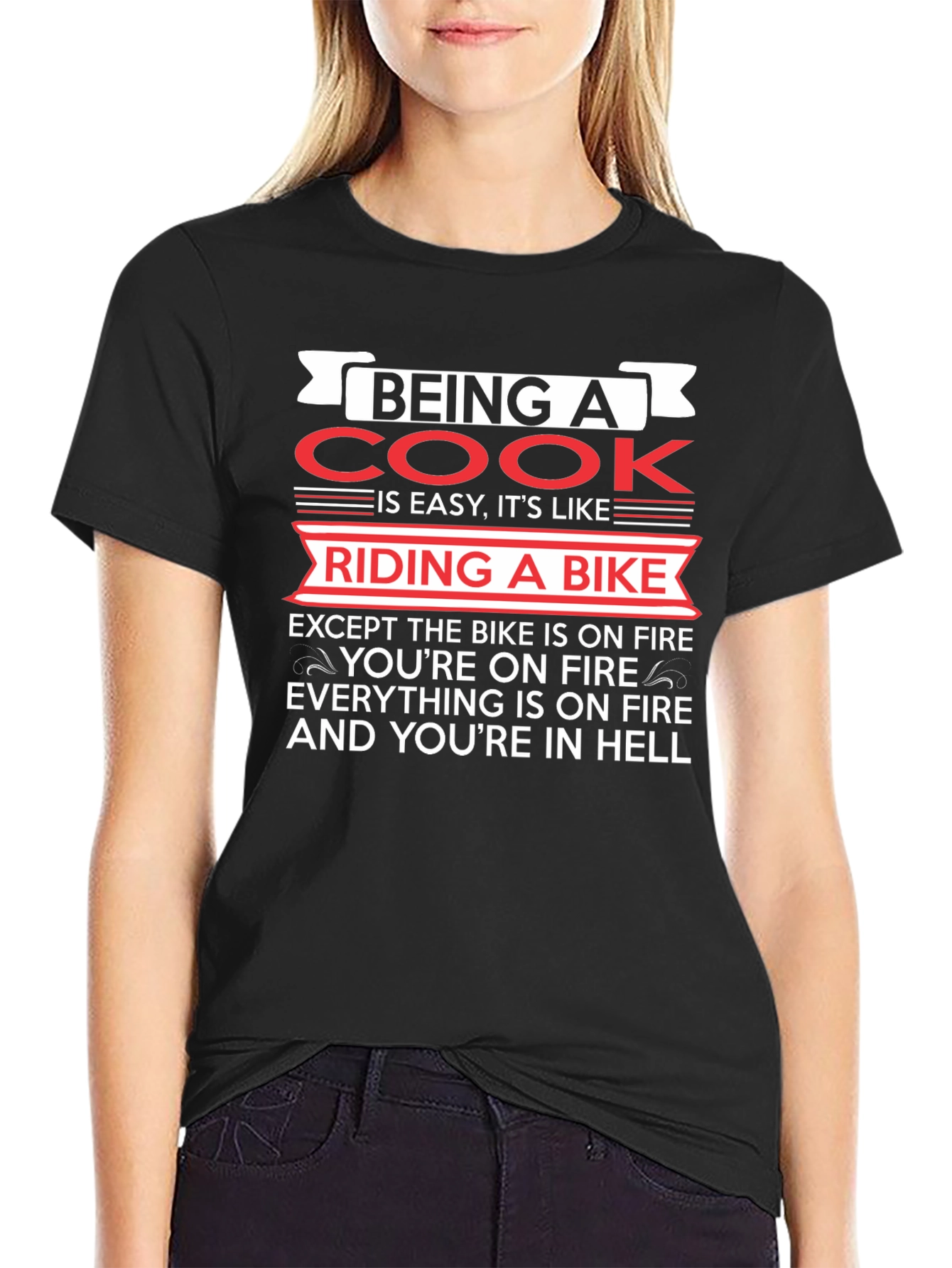 Being a Cook Like Riding a Bike Black T-Shirt