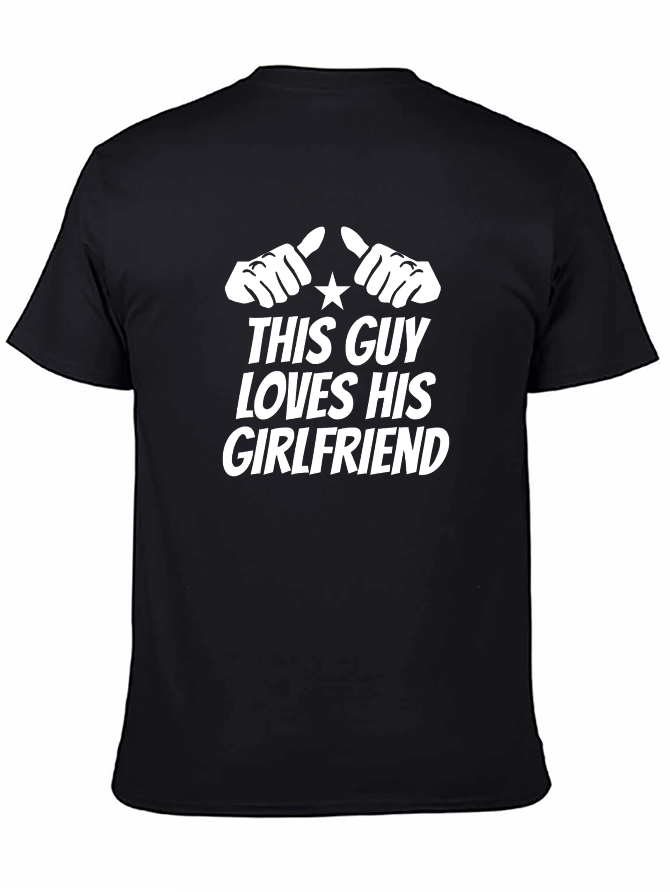 This Guy Loves His Girlfriend Black Graphic Tee