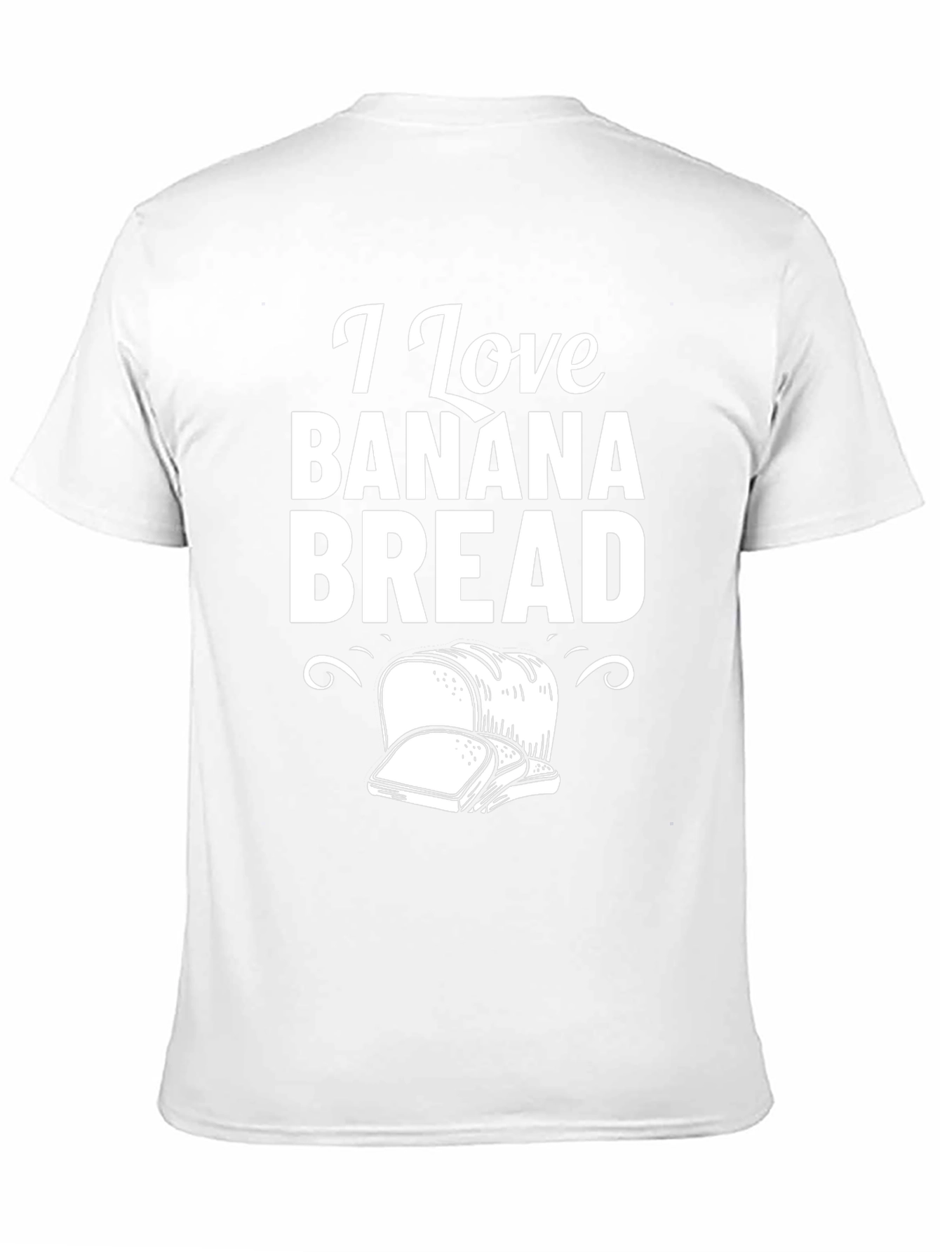 I Love Banana Bread T-Shirt Foodie Tee