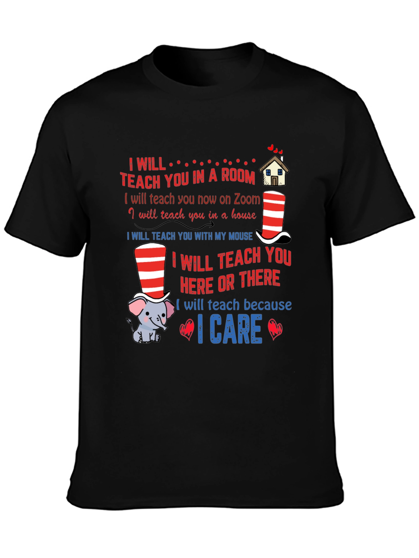 I Will Teach You T-Shirt