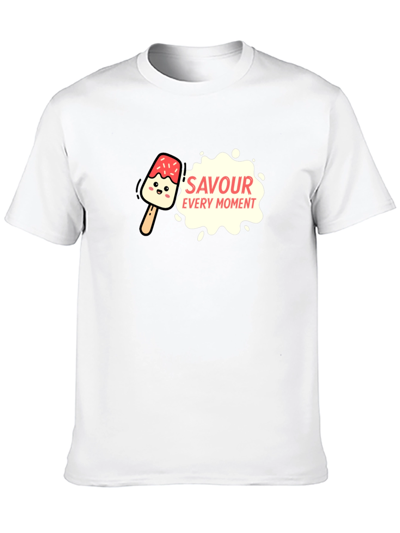 Savour Every Moment T-Shirt