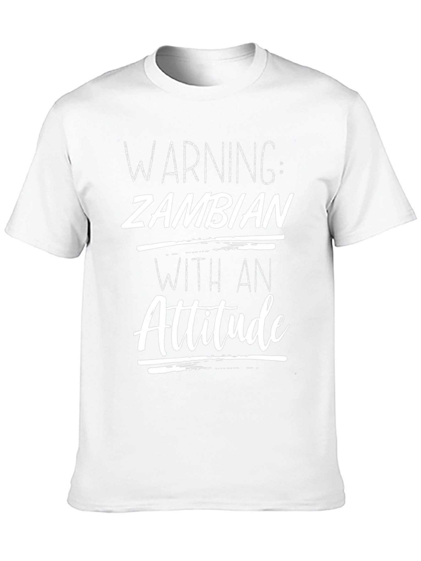 Warning: Zambian With an Attitude T-Shirt