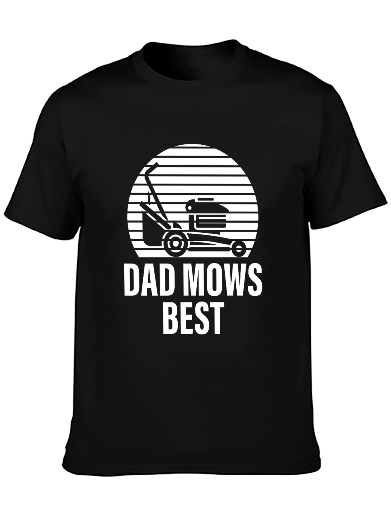Dad Mows Best T-Shirt - Fathers Day Gift
