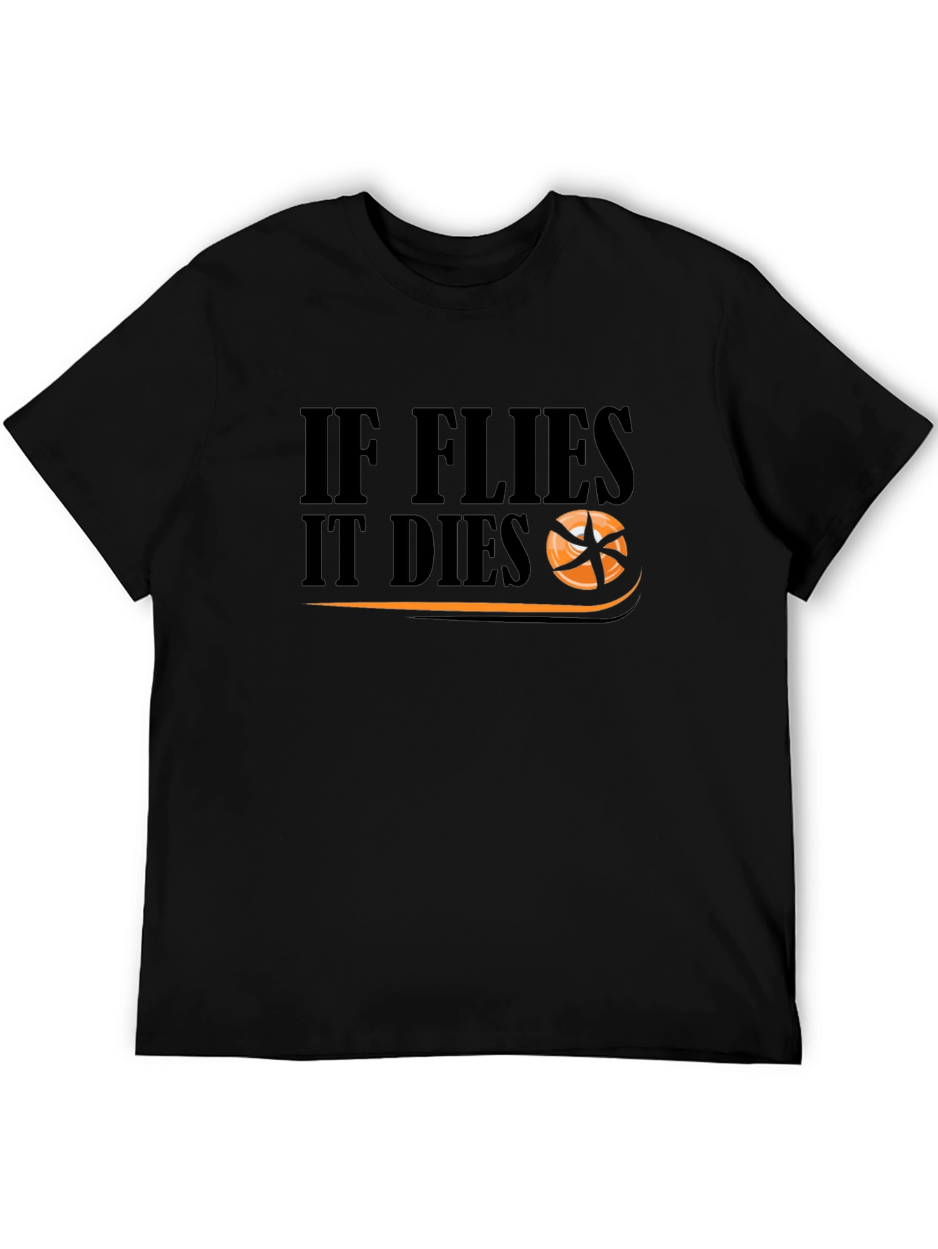 If It Flies It Dies Basketball T-Shirt