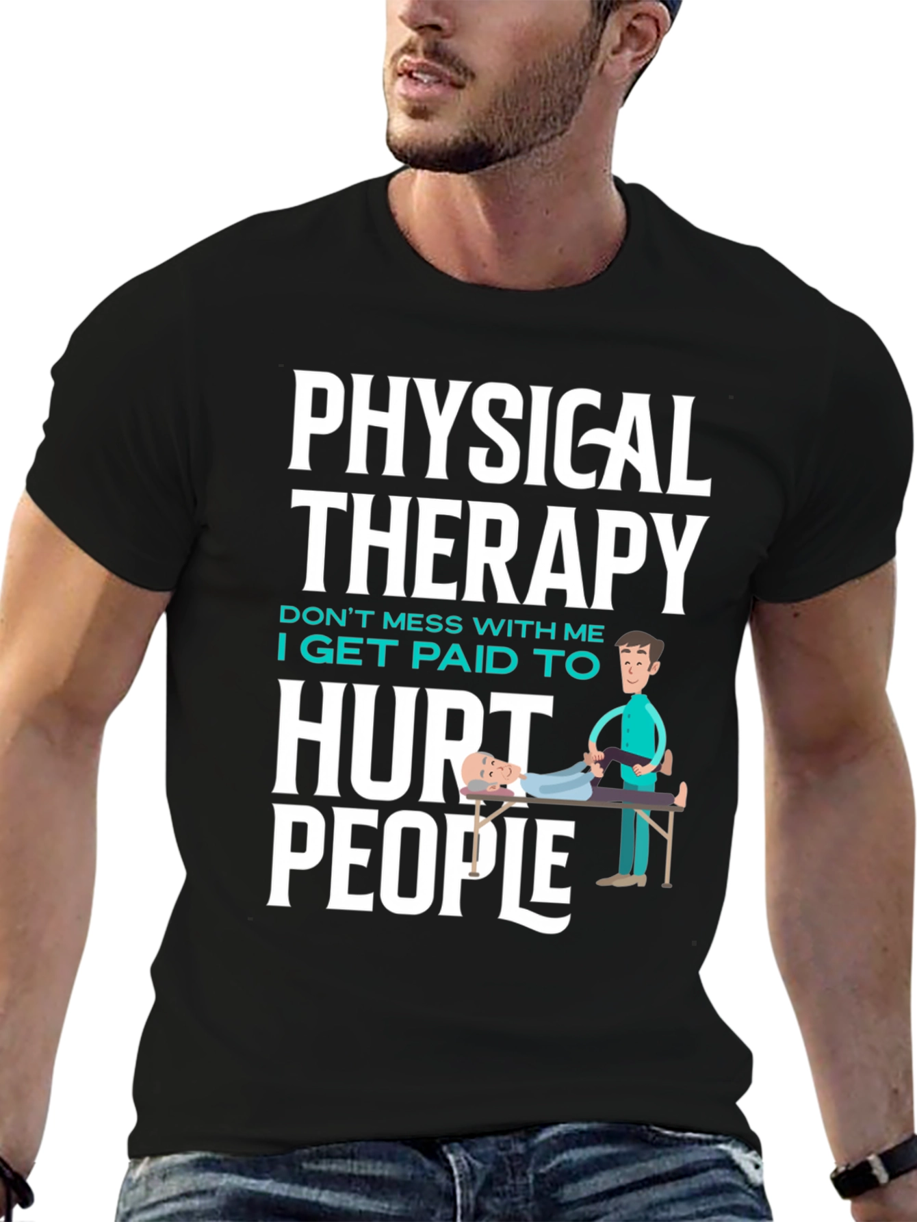 Physical Therapy Hurt People Graphic Tee