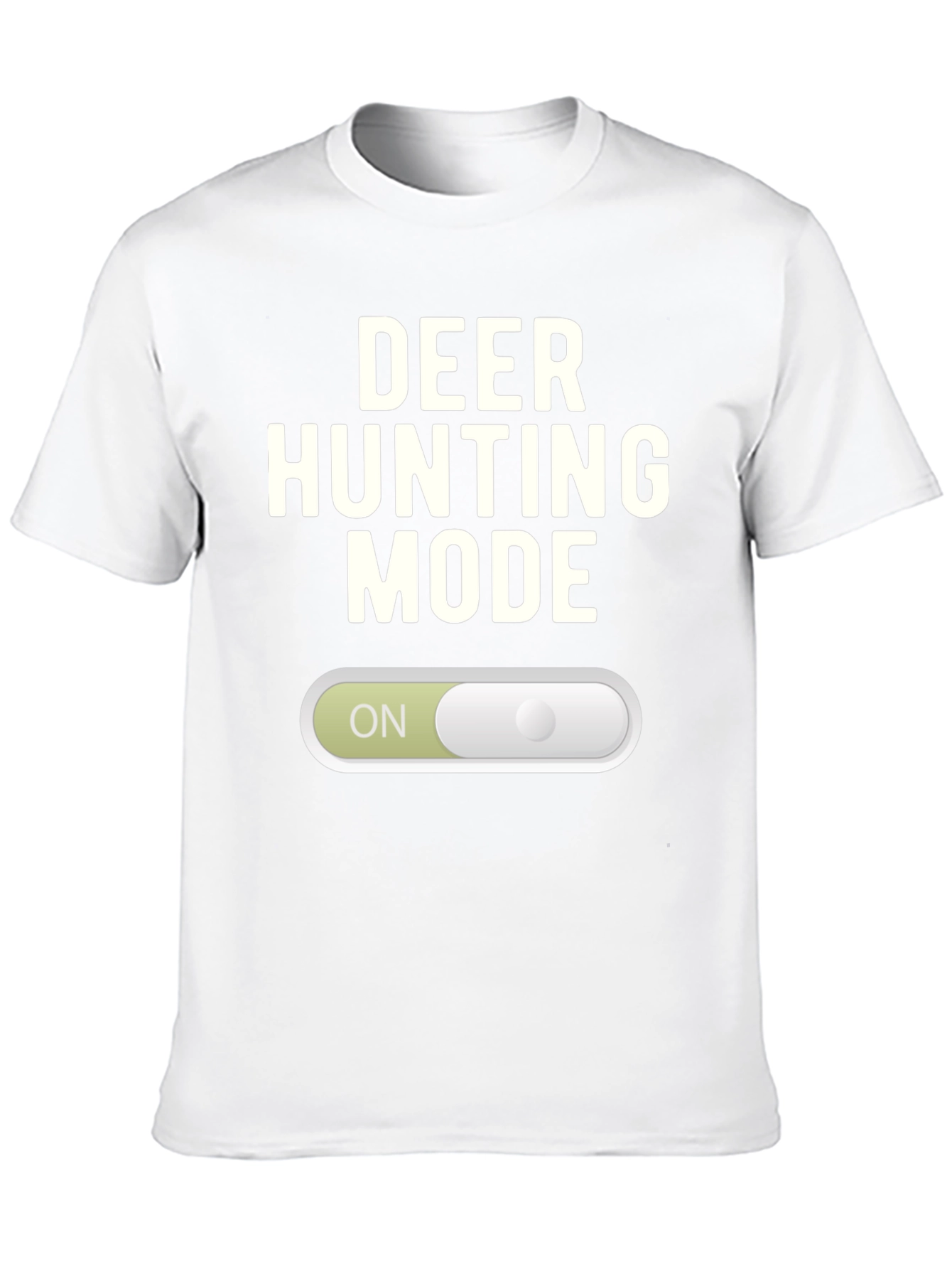 Deer Hunting Mode T-Shirt - On