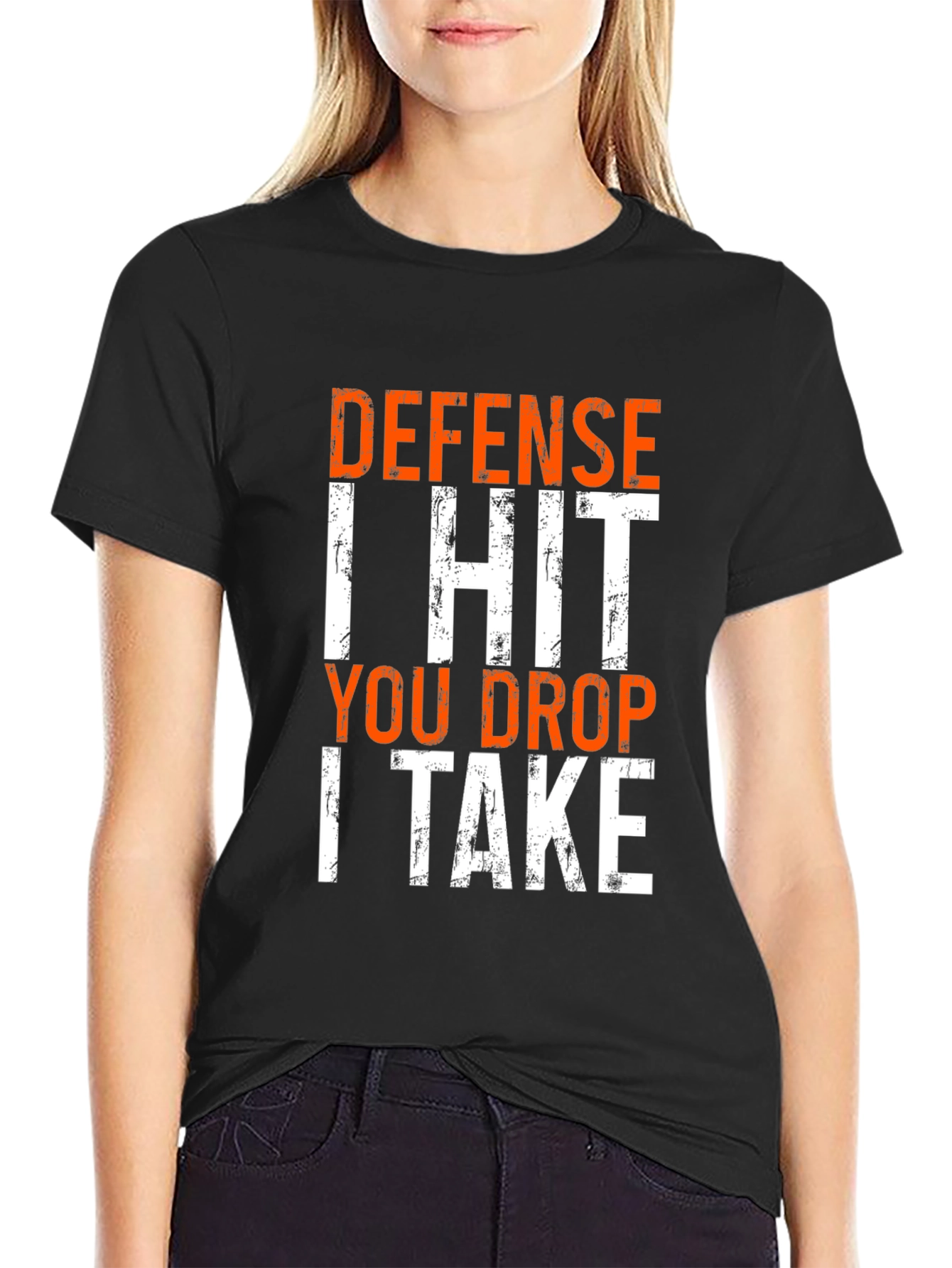 Defense I Hit You Drop I Take Funny T-Shirt