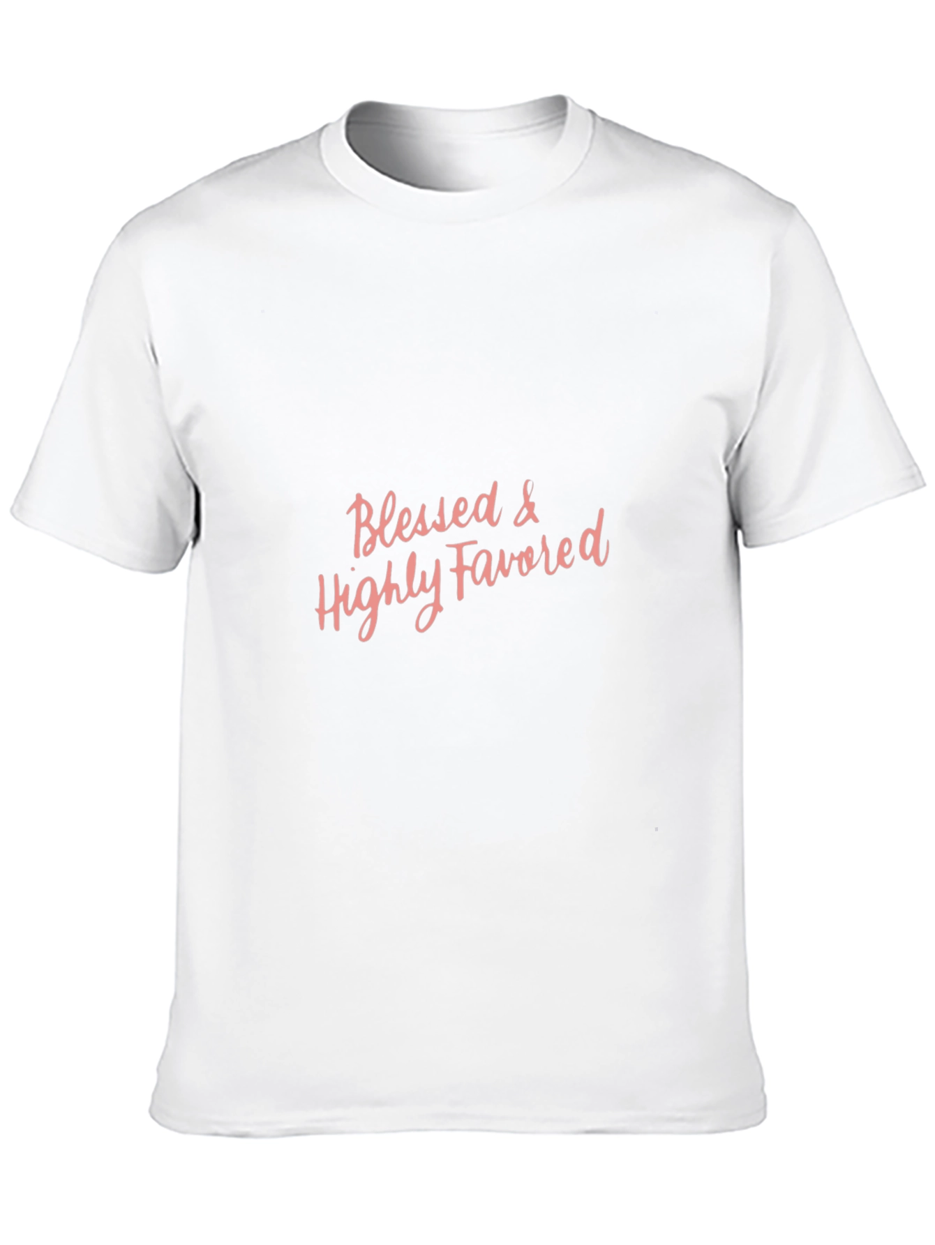 Blessed & Highly Favored Graphic T-Shirt