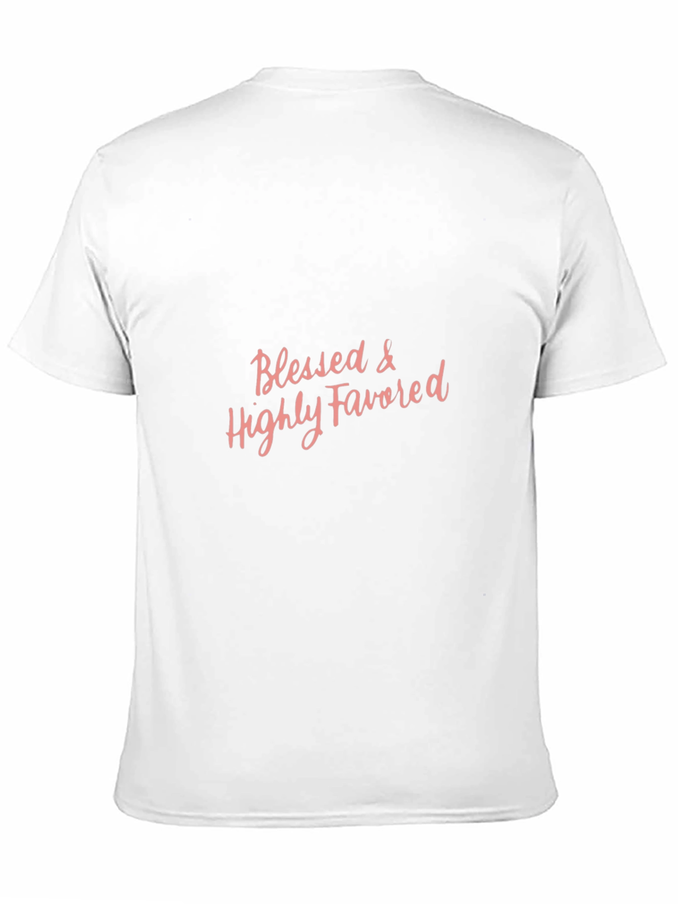 Blessed & Highly Favored Graphic T-Shirt