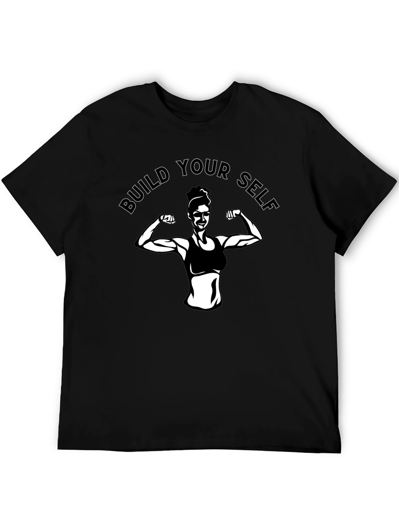 Build Yourself T-Shirt - Fitness Motivation