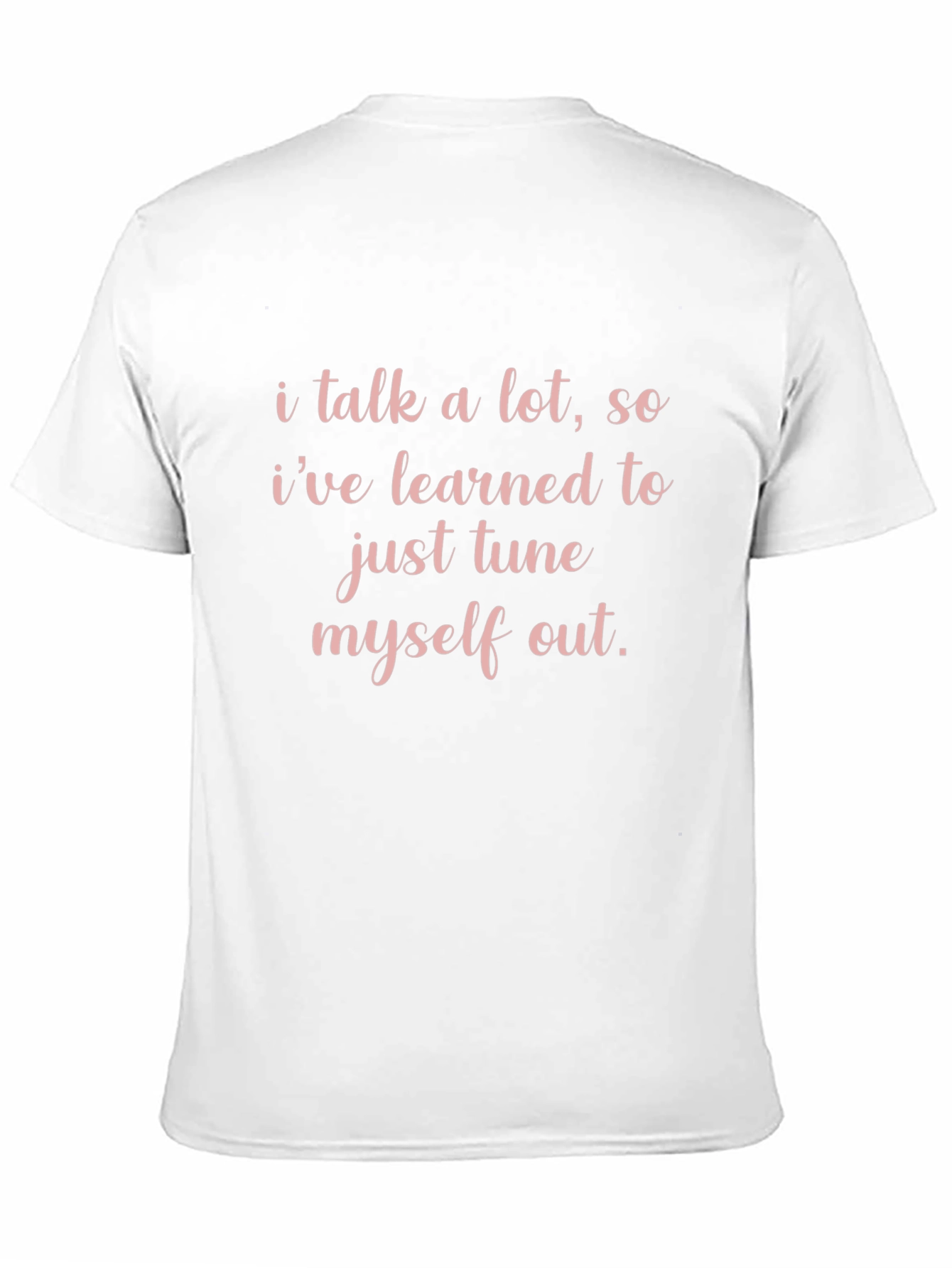 Funny I Tune Myself Out Graphic Tee