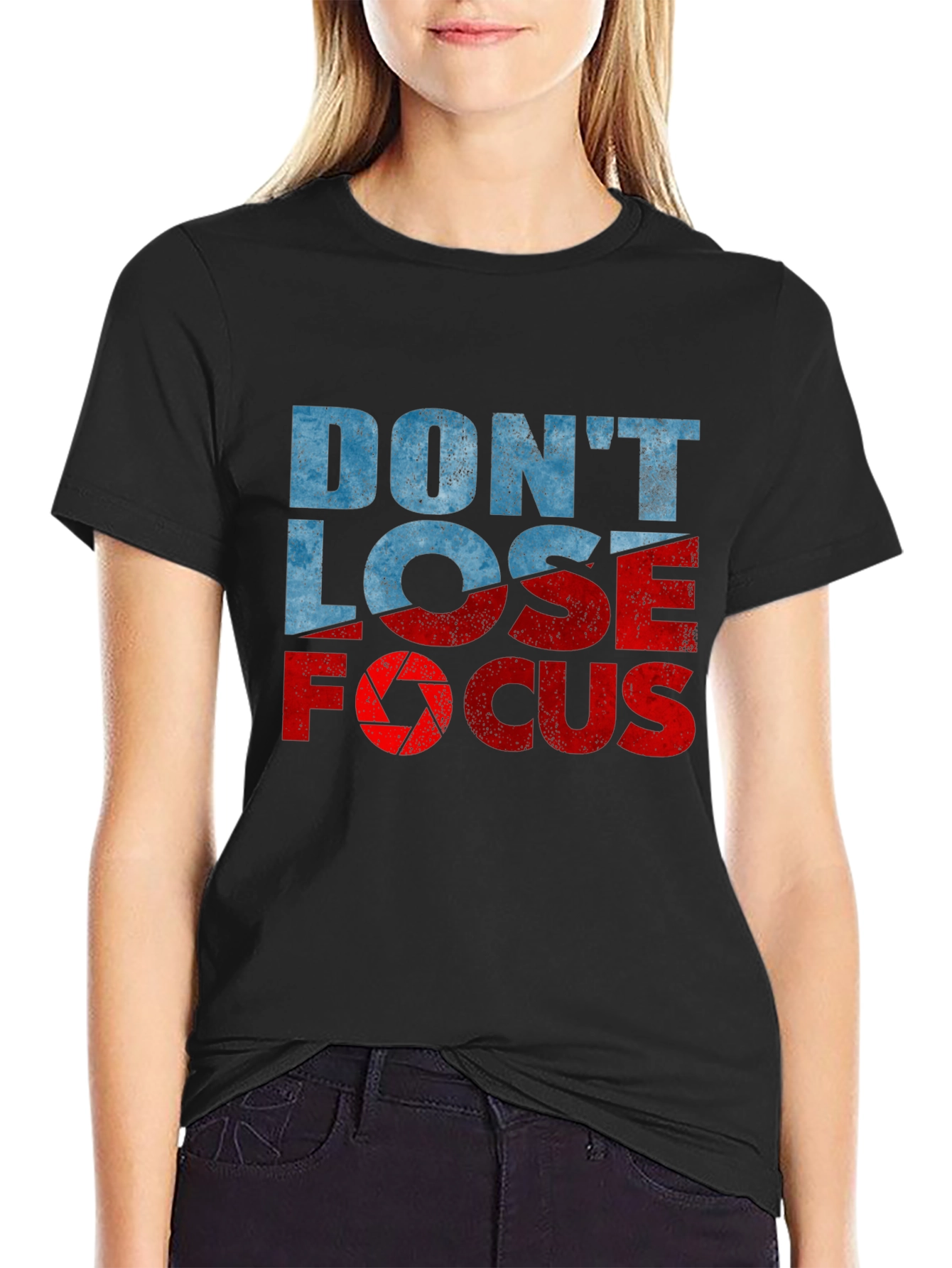 Dont Lose Focus Graphic Tee