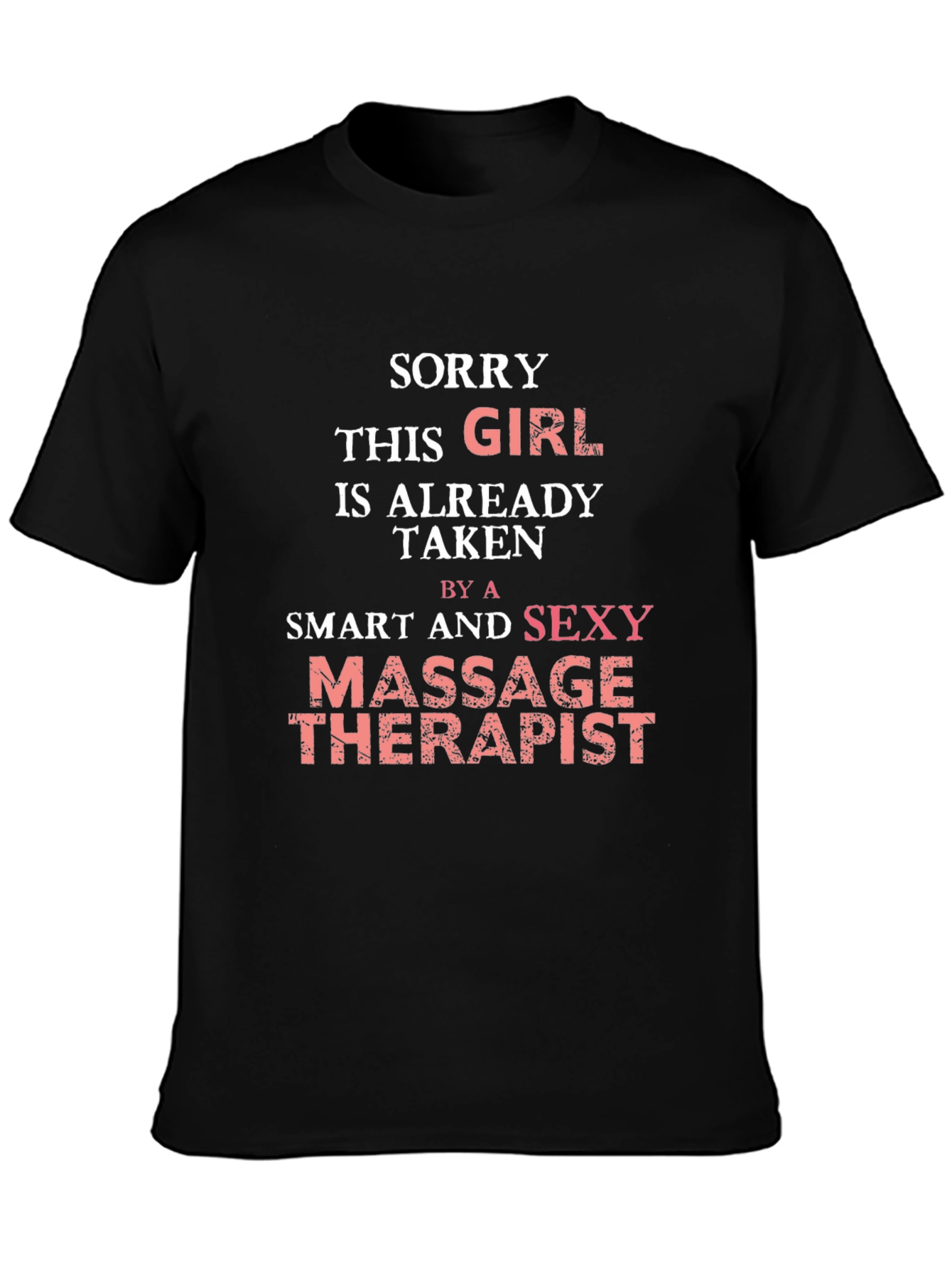 Funny Massage Therapist Girl T-Shirt