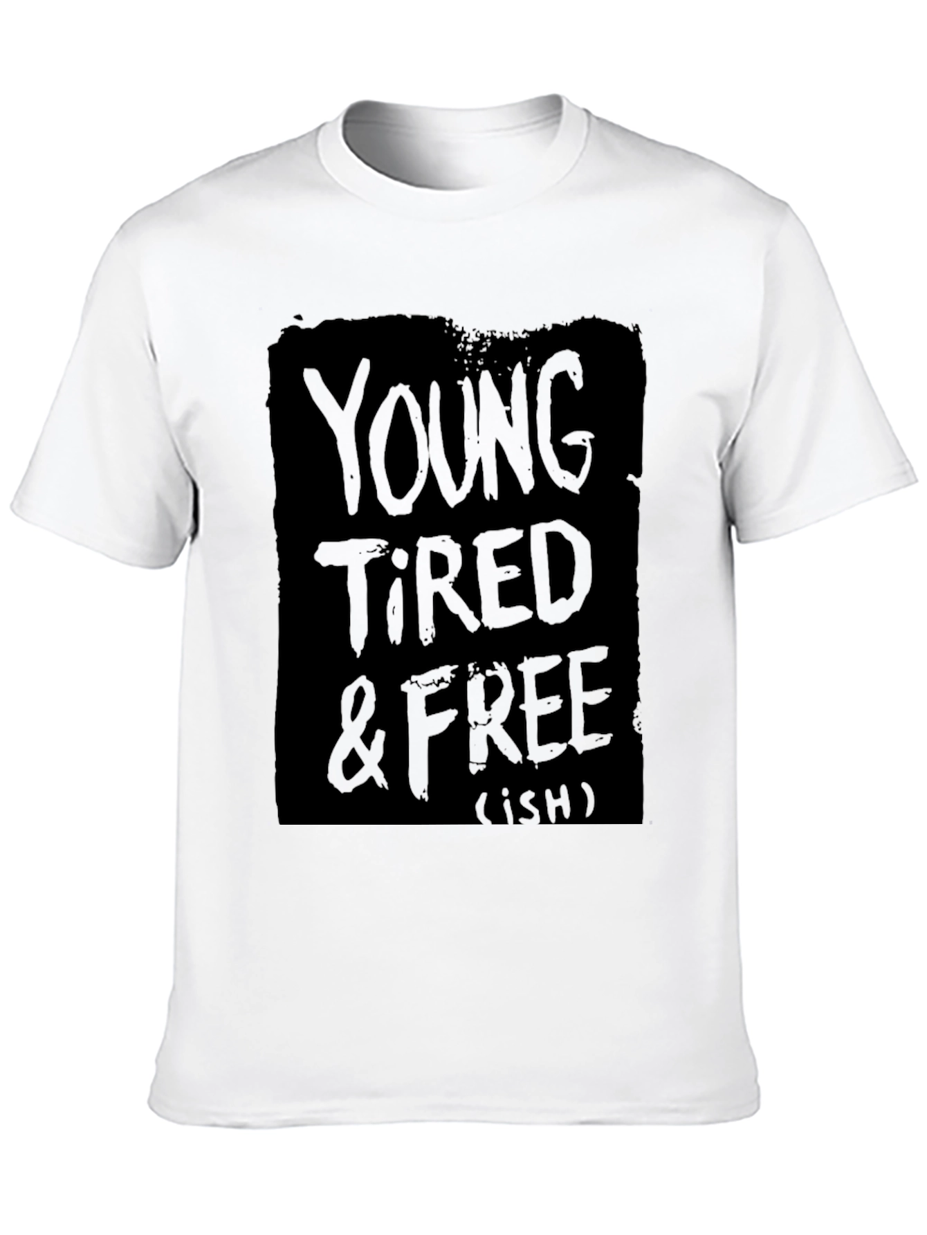 Young Tired & Free (ish) Graphic Tee