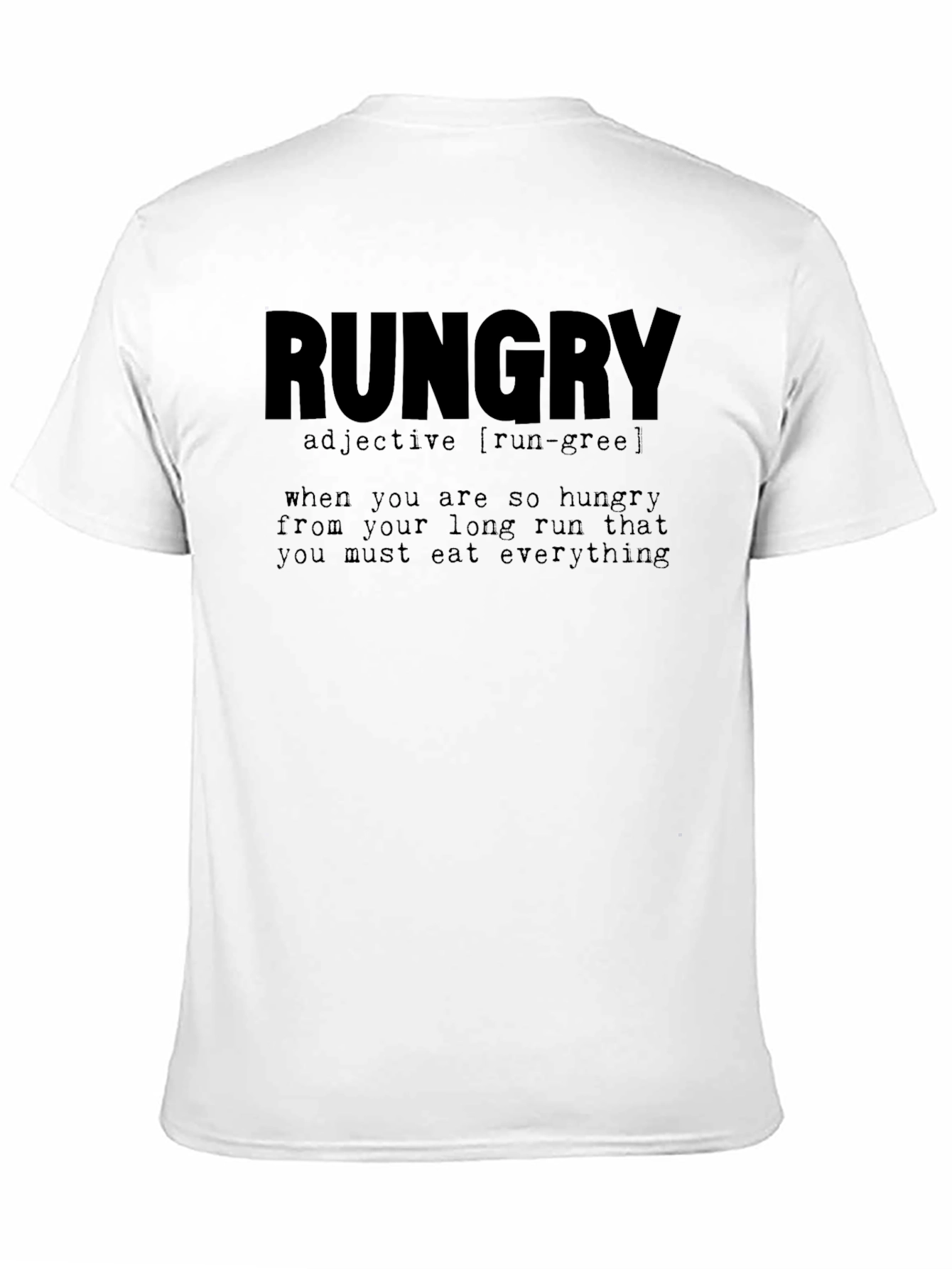 RUNGry Definition T-Shirt - Funny Running Humor