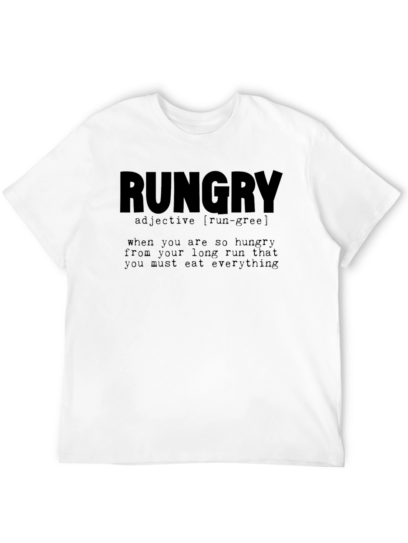 RUNGry Definition T-Shirt - Funny Running Humor