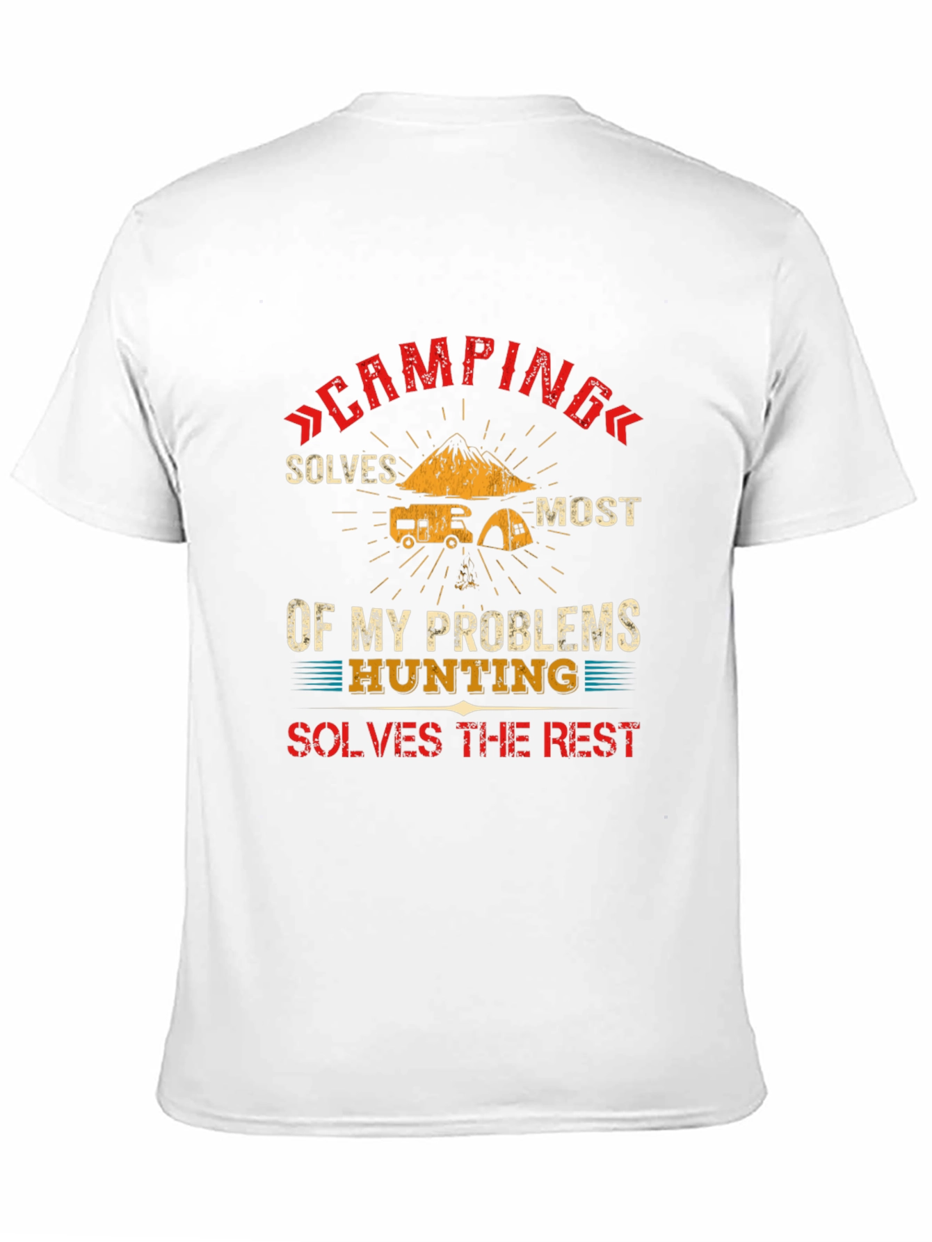 Camping & Hunting Solve Problems T-Shirt