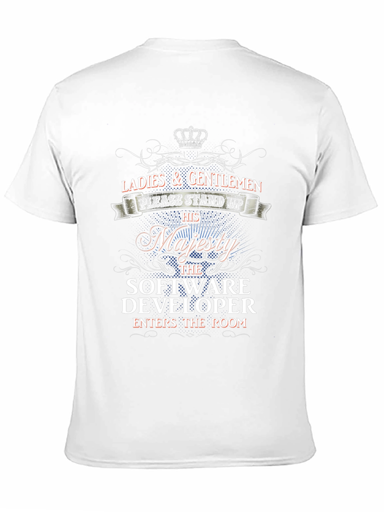 His Majesty Software Developer T-Shirt